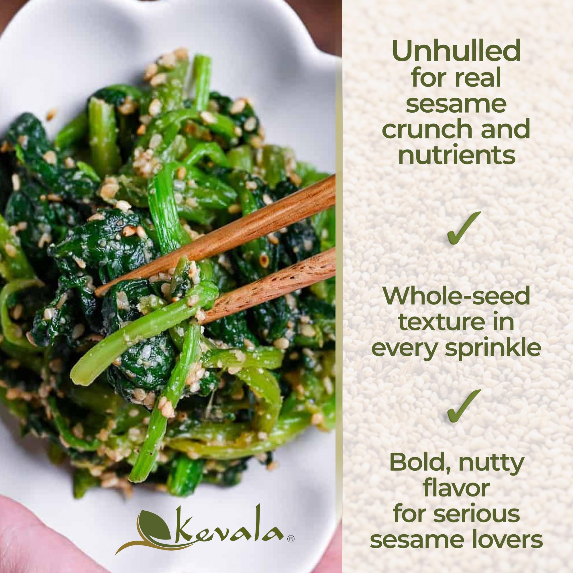 Kevala organic sesame seeds in resealable bag stay fresh for cooking needs.