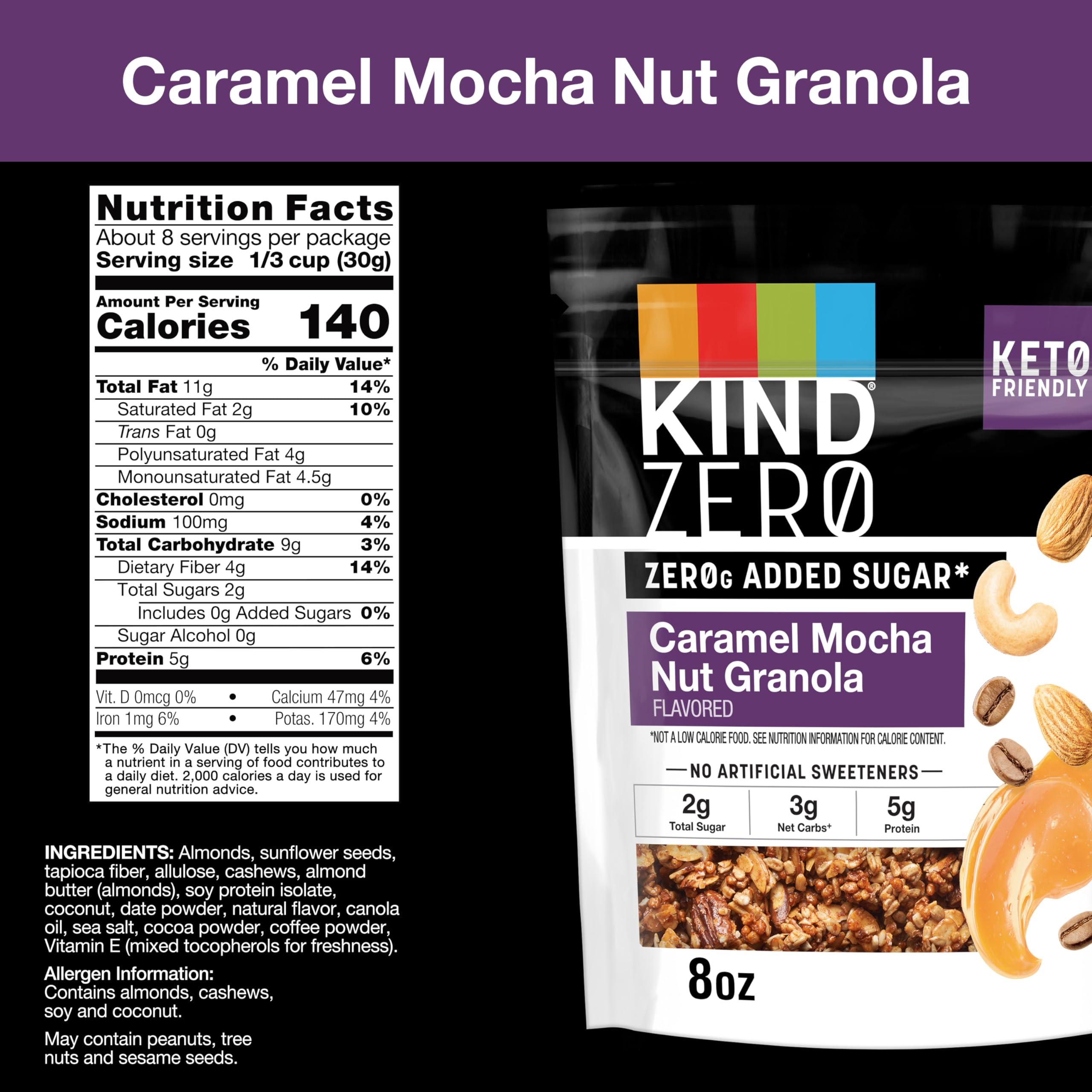 KIND Zero Added Sugar Granola Caramel Mocha Nut bag, coffee-infused caramel crunch snack.