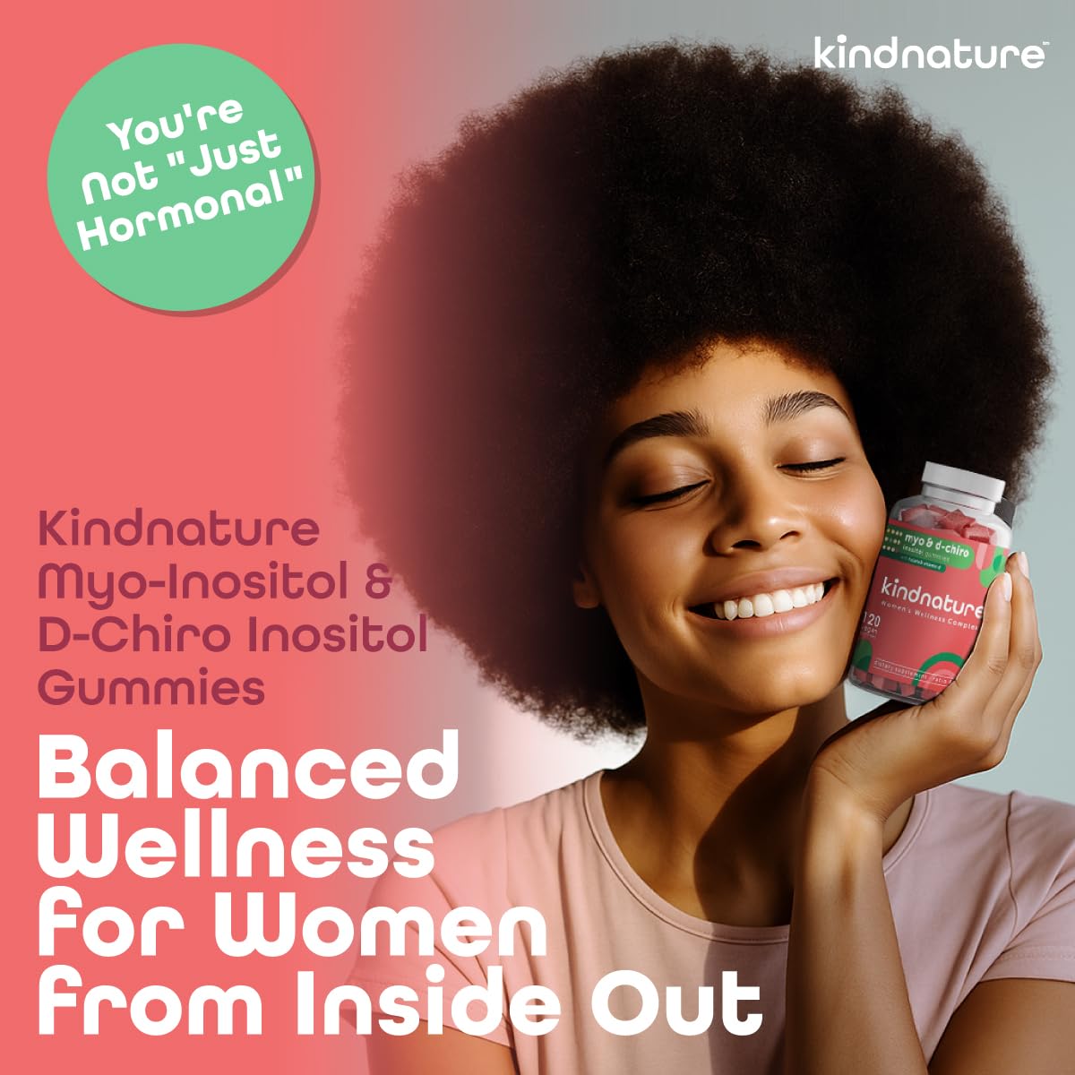 kindnature D-Chiro Inositol gummies bottle with 40:1 ratio for balance