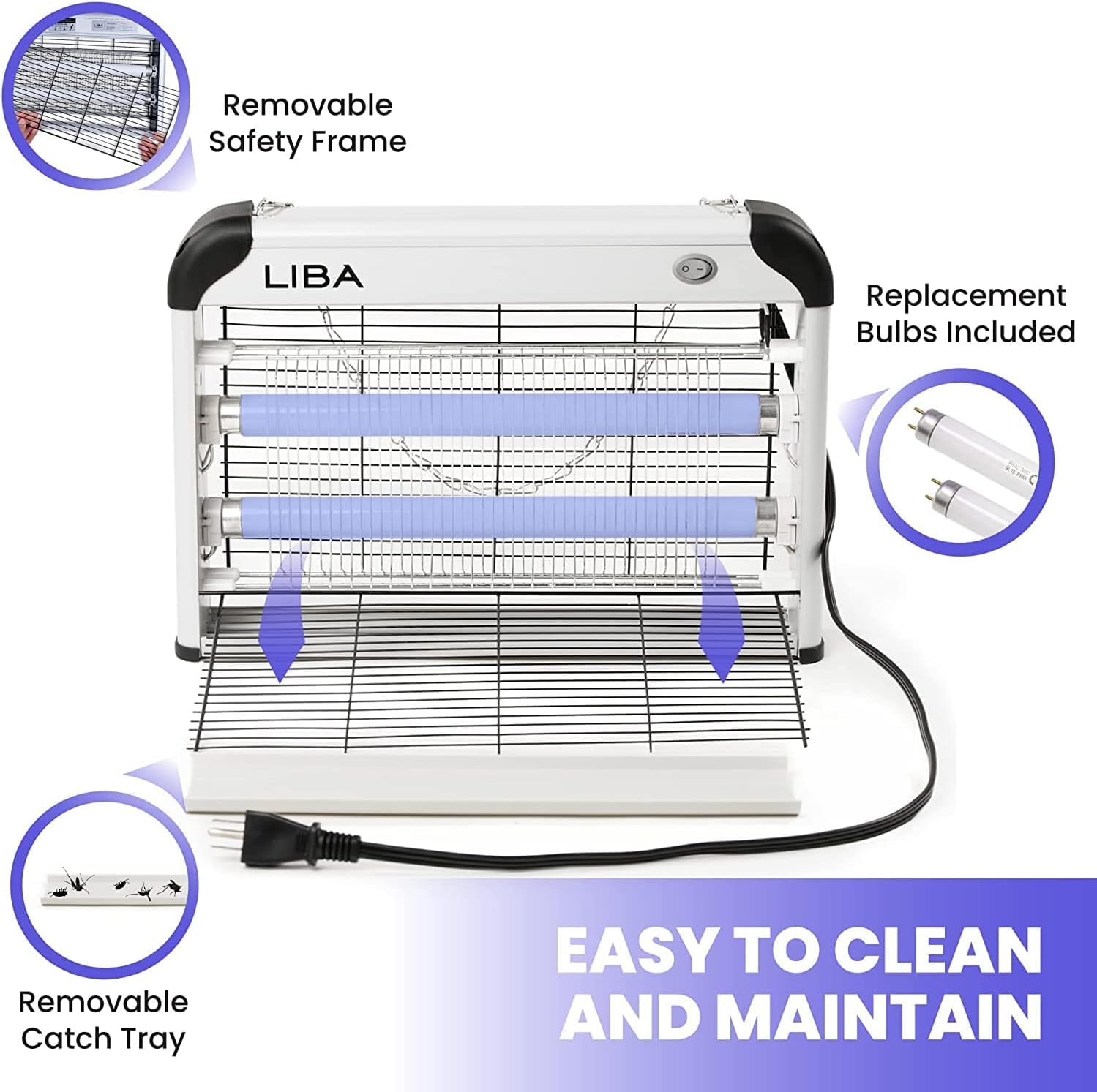 LiBa removable tray makes cleaning quick after zap events.