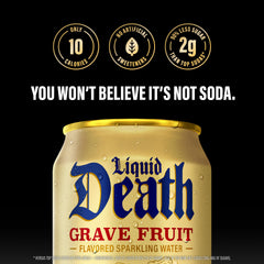 Liquid Death Grave Fruit label closeup, clean ingredients with no artificial sweeteners.