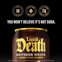 Liquid Death Root Beer Wrath label close-up emphasizes bold branding and flavor promise.