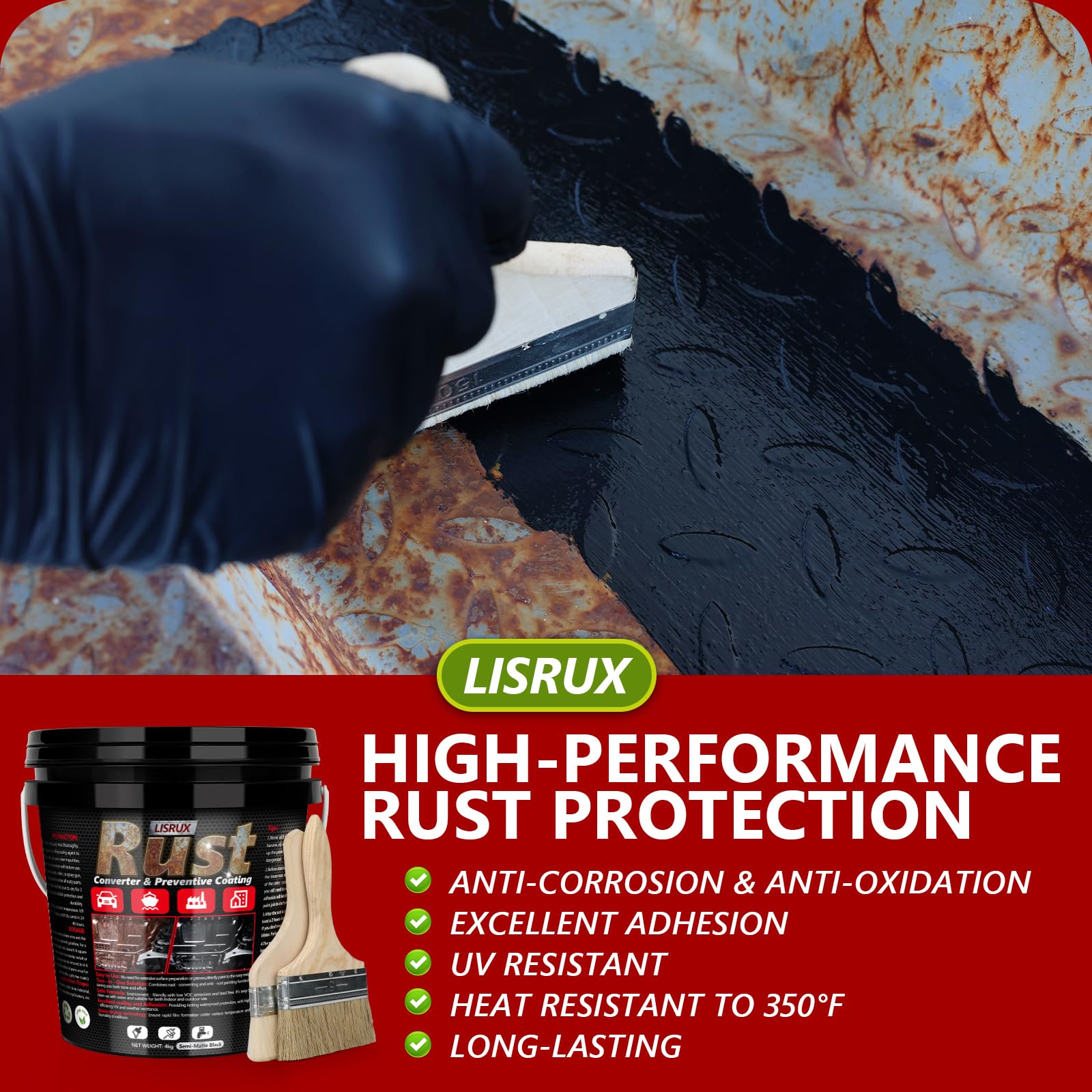 LISRUX rust converter demonstrating heat resistance for metal components (350°F).