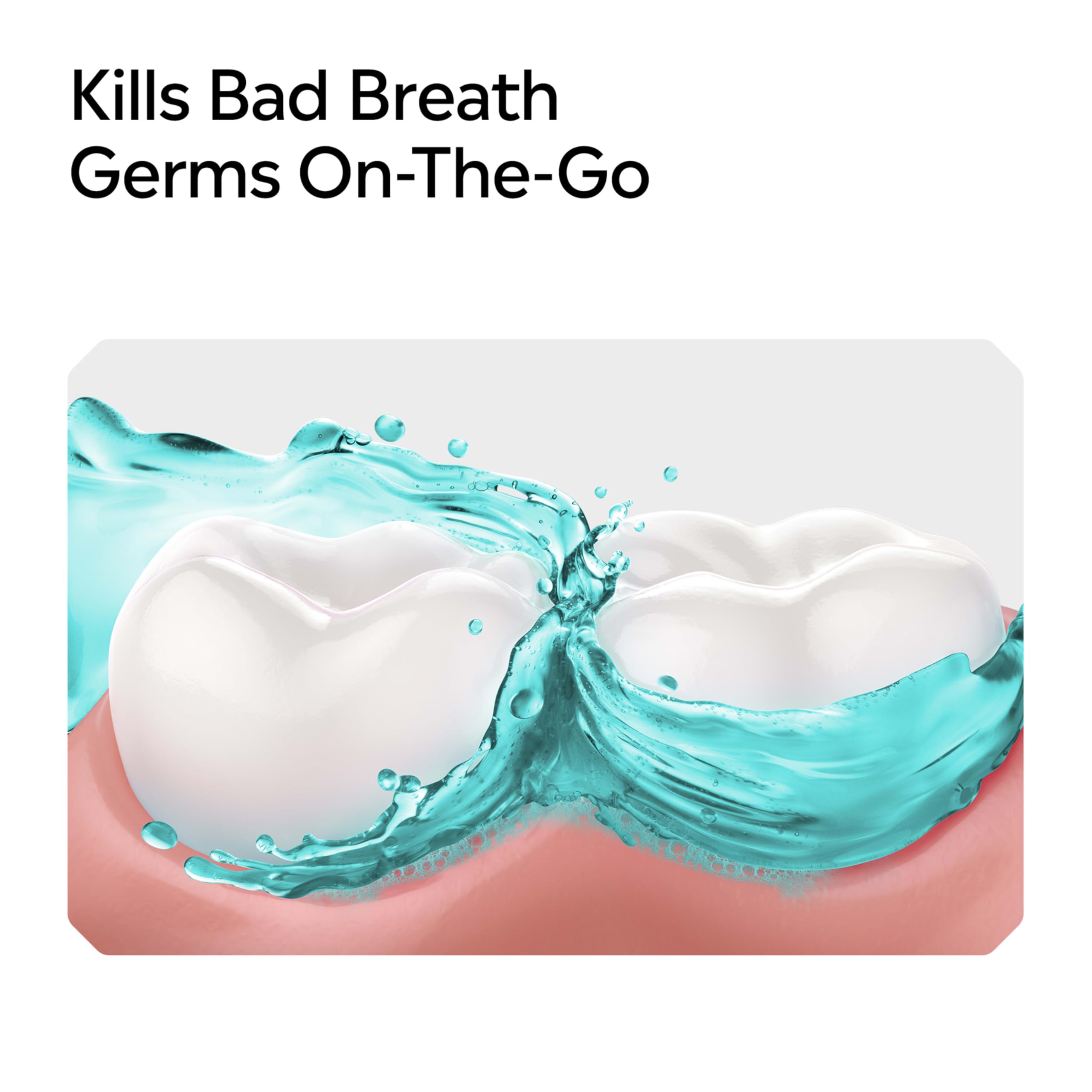 Listerine On-The-Go Purse-Size Packets offer discrete daily freshness.