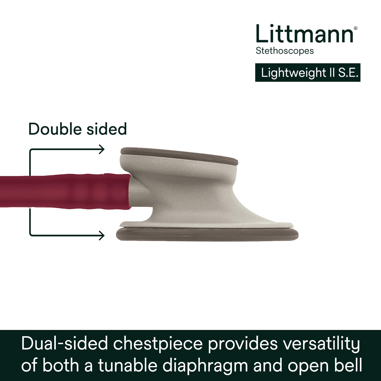 Littmann Lightweight II SE tunable diaphragm adapts to sound frequency