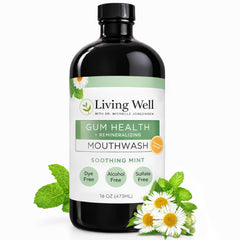 Living Well with Dr. Michelle mouthwash bottle highlights enamel remineralization