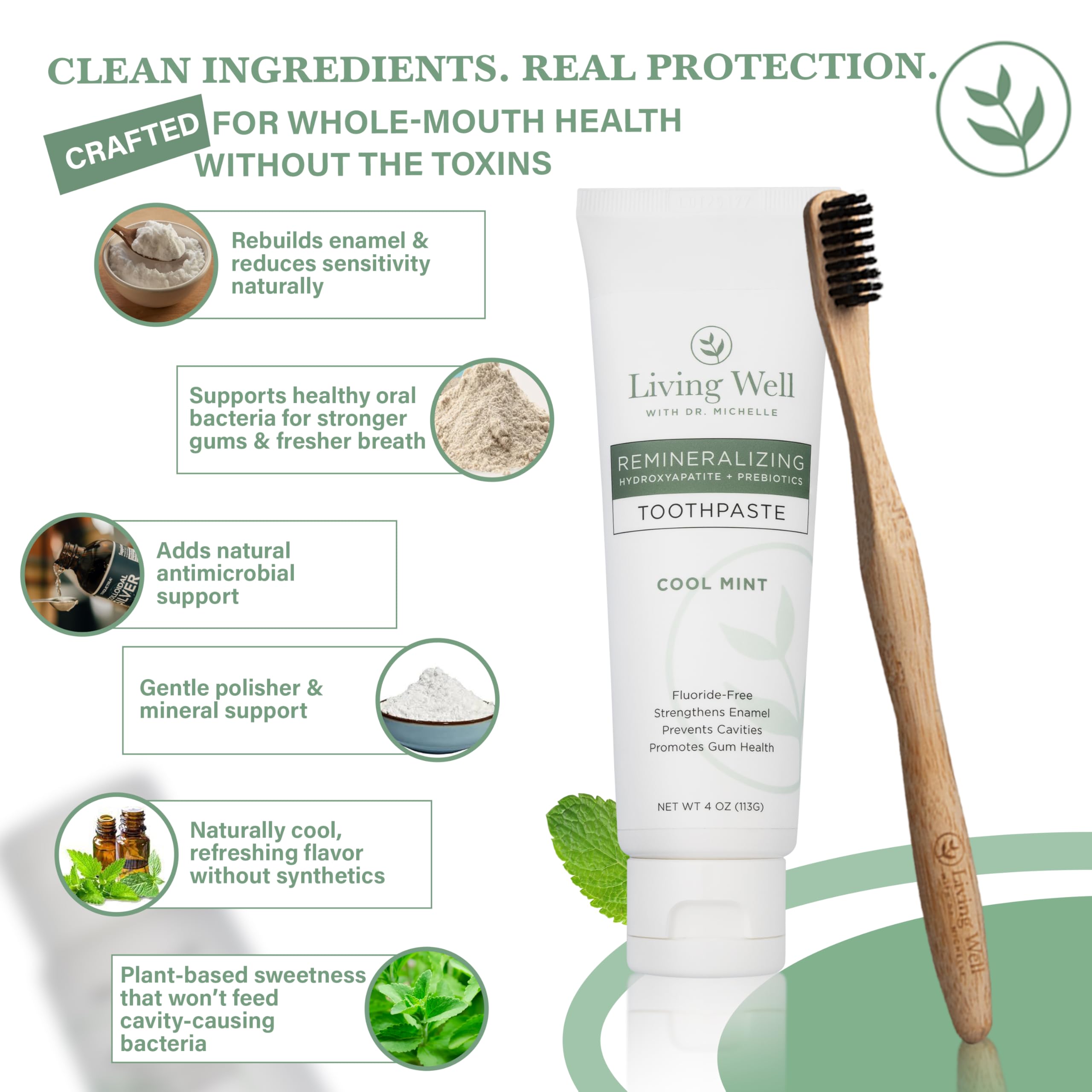 Living Well with Dr. Michelle brushing action, microbiome-friendly toothpaste for fresh breath