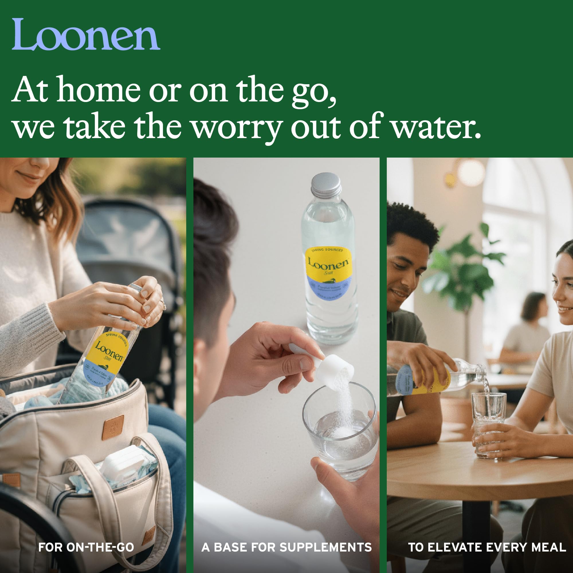 Loonen still or sparkling bottle with serving suggestion, meals and routines.