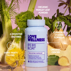 Love Wellness Bye Bye Bloat serving size shows 30 servings.
