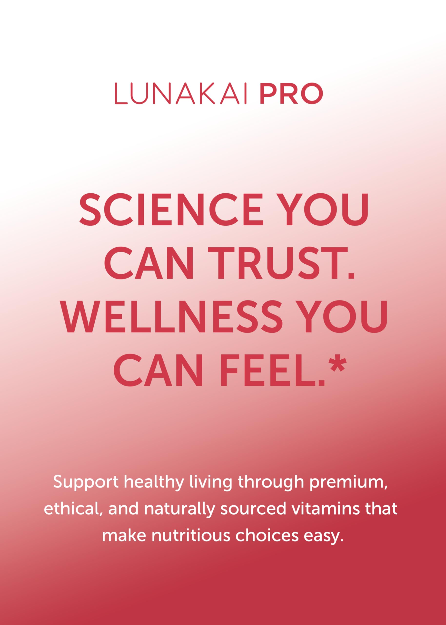 Lunakai PRO label shows no artificial additives for clean daily use