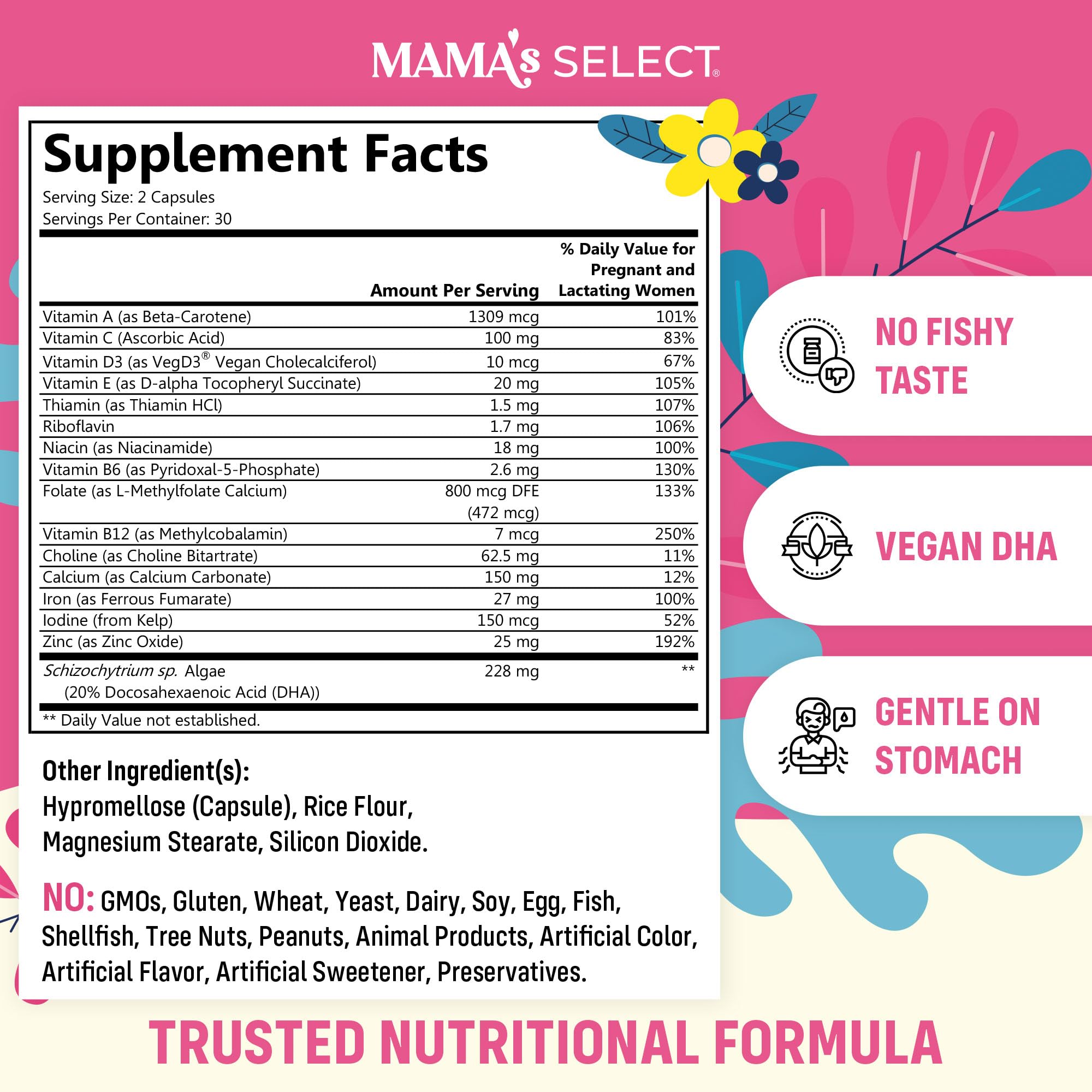 Mama's Select prenatal capsules are easy to swallow and digestive-friendly.