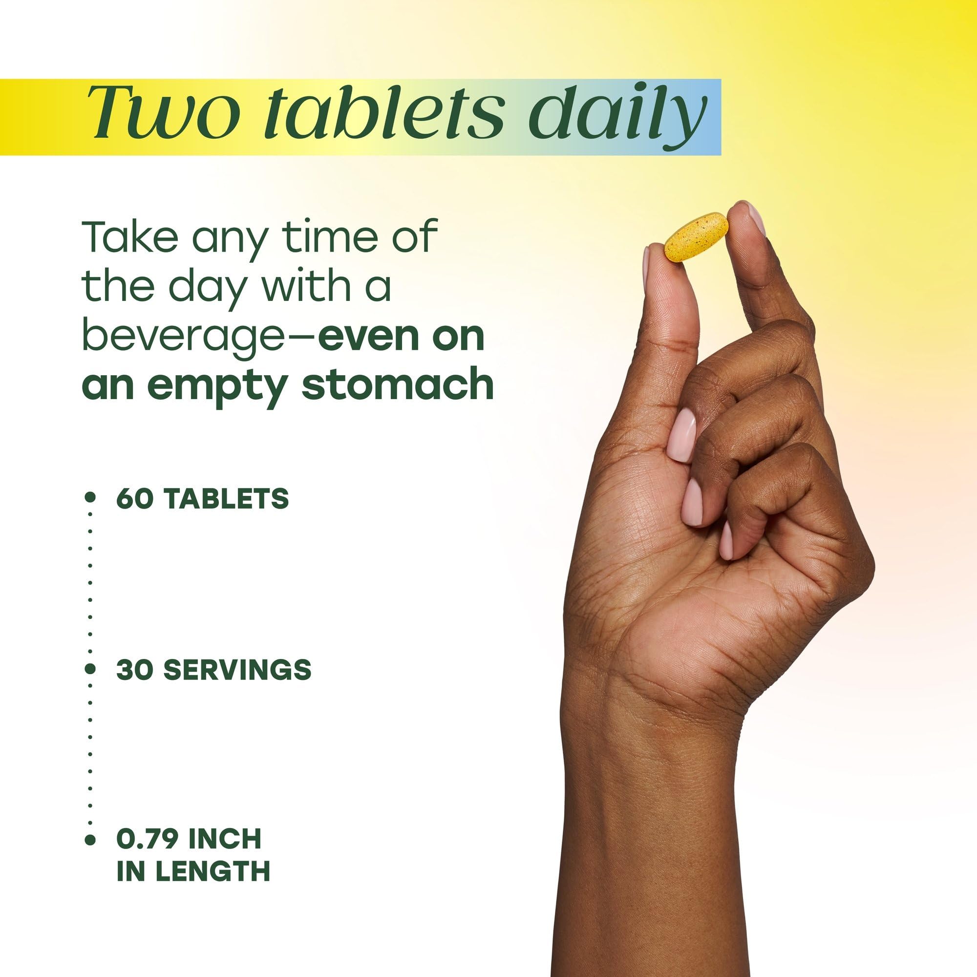 MegaFood Two tablets daily are easy to fit into a routine.