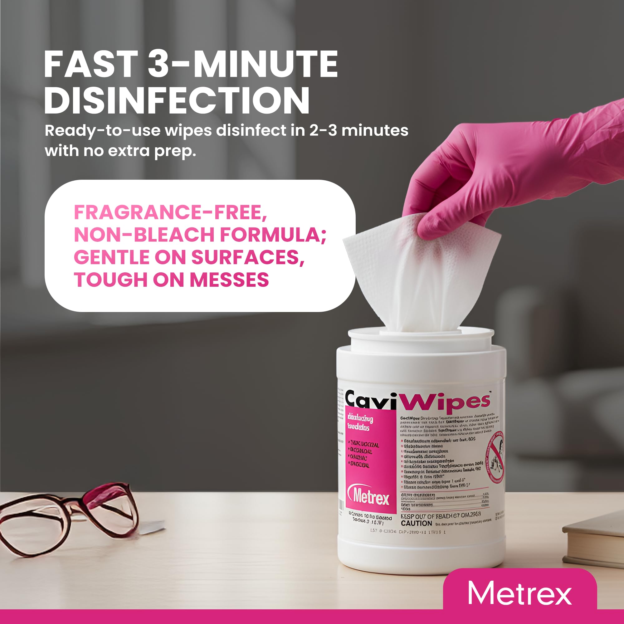 Metrex CaviWipes demonstrating quick 3-minute contact time per wipe.