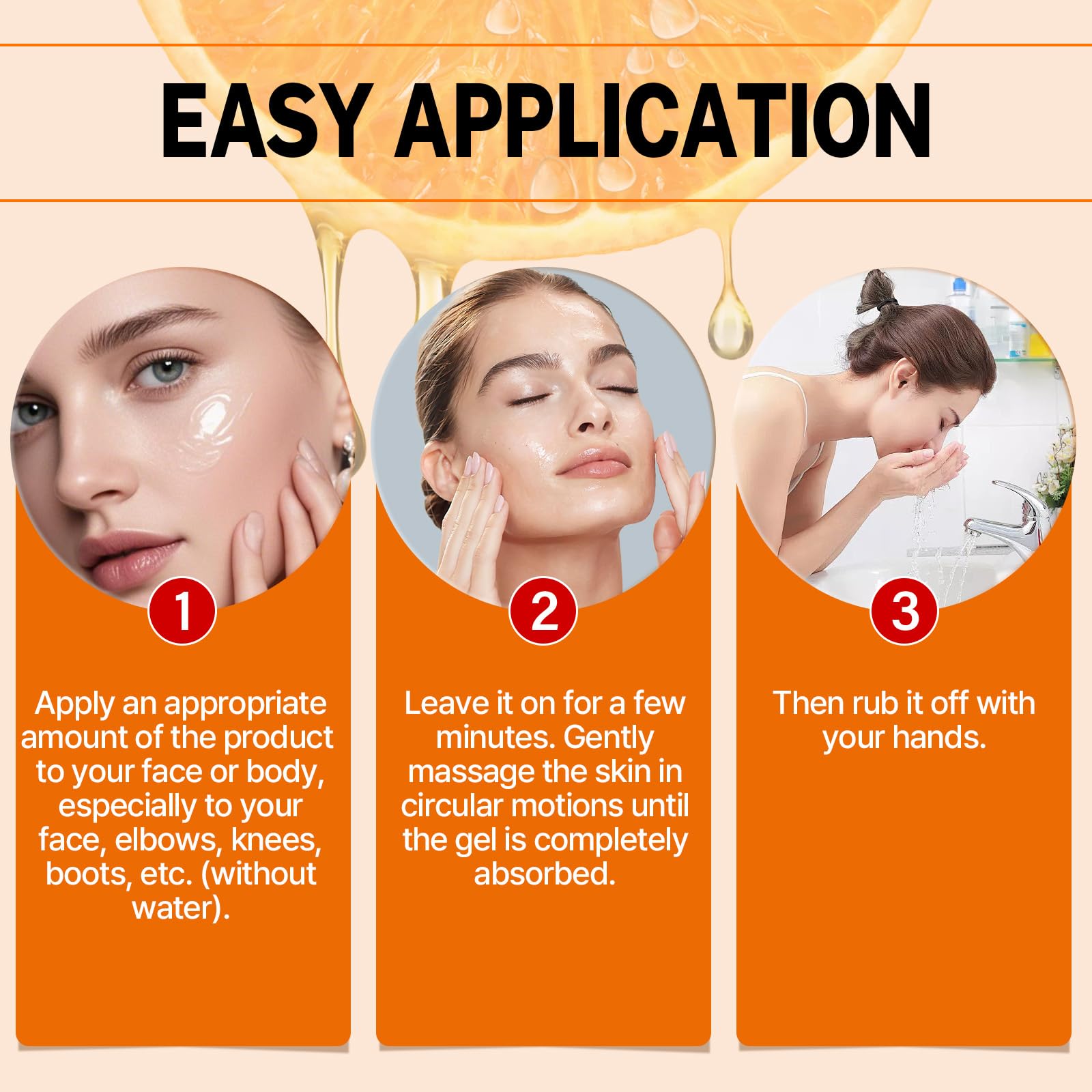 Miehoous Orange Exfoliating Gel massage action for pore cleansing.