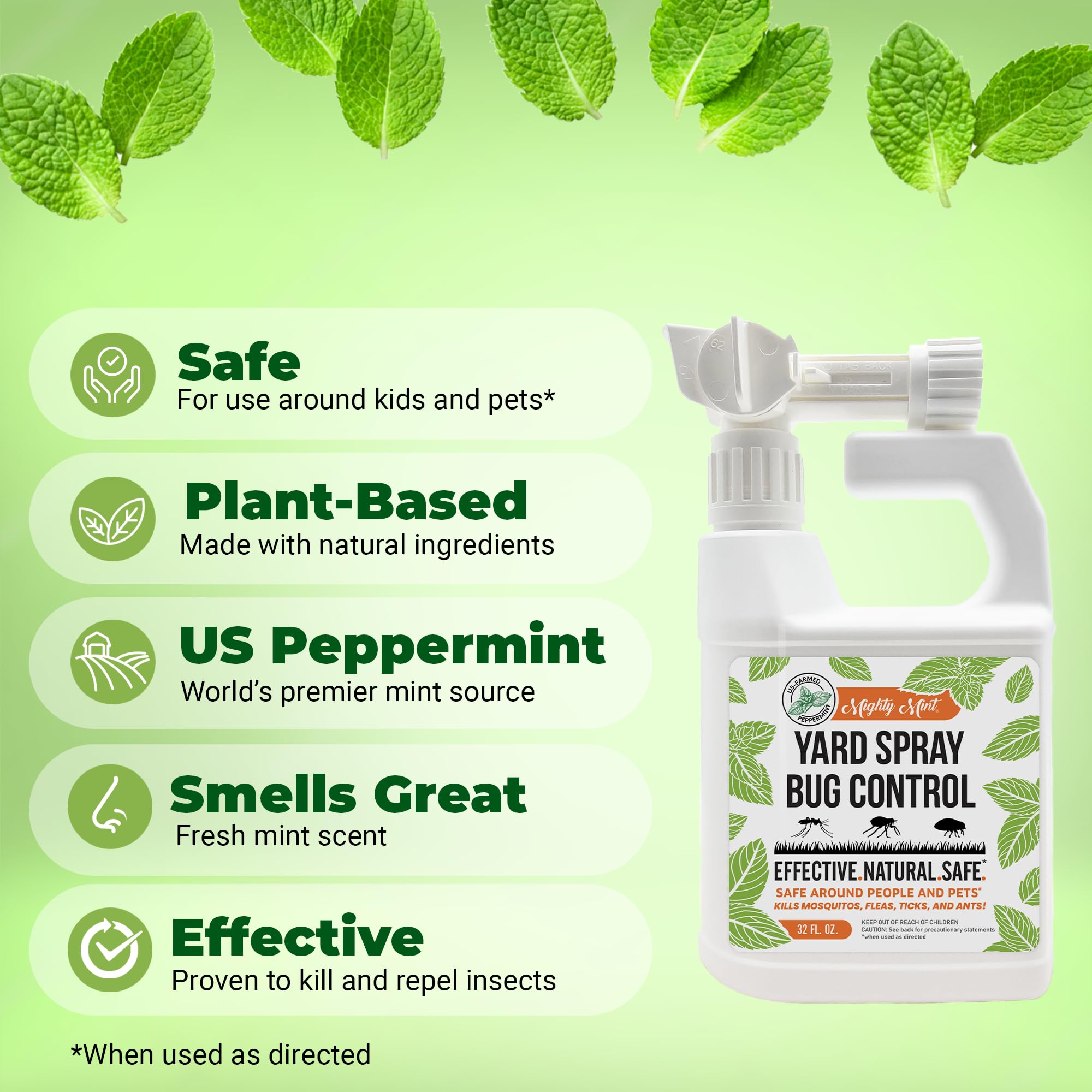 Mighty Mint hose attachment enables quick, even outdoor spraying.