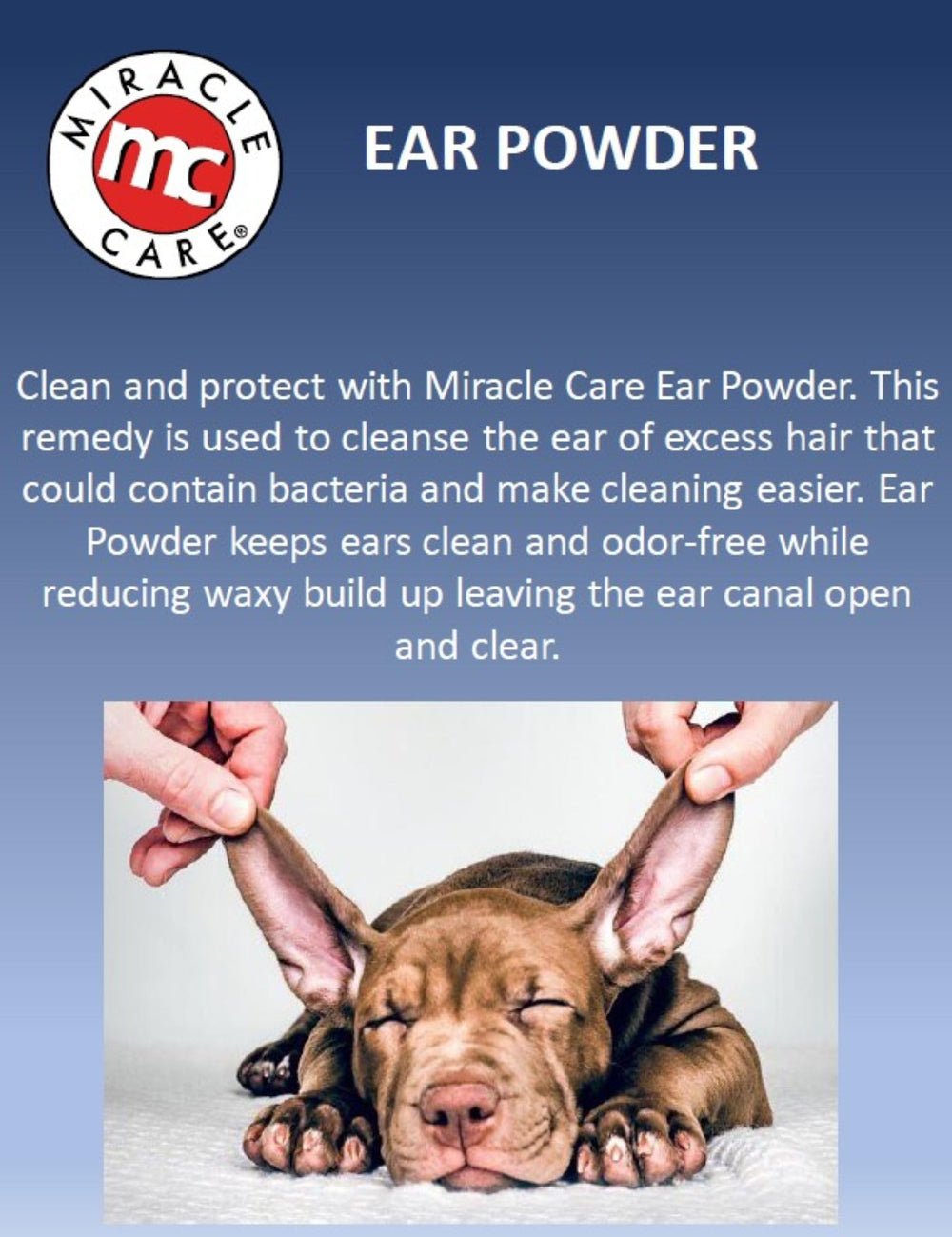 Miracle Care ear powder suitable for cats and dogs during routine grooming.