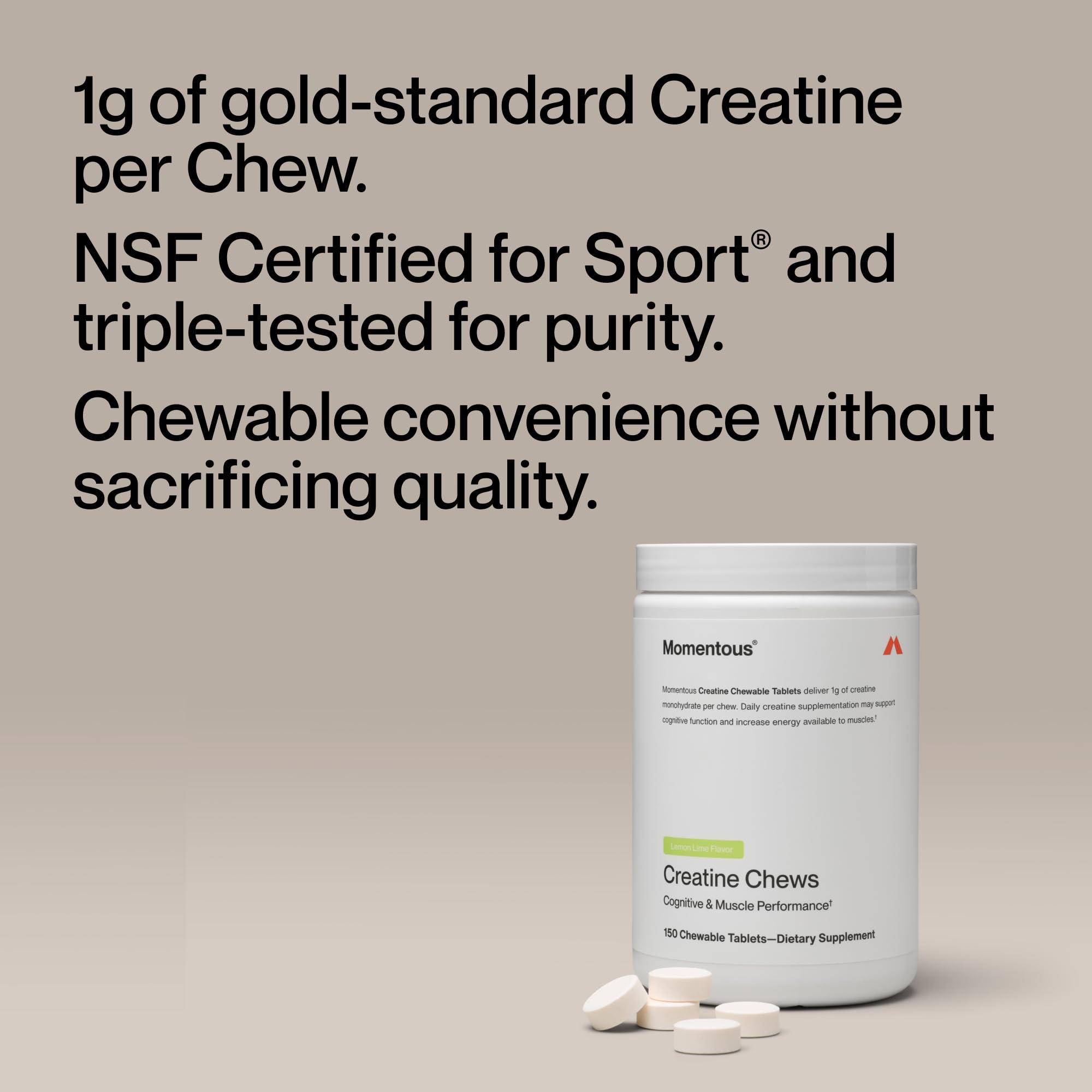 Momentous Creatine Chews lemon-lime tablet close-up highlights flavor and easy dosing.