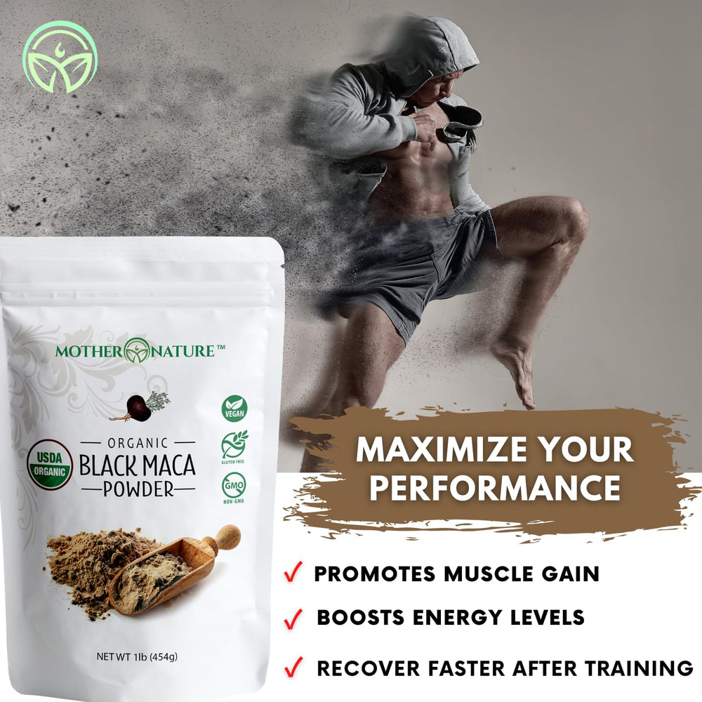 Mother Nature Organics Black Maca Root Powder with USDA Organic certification.