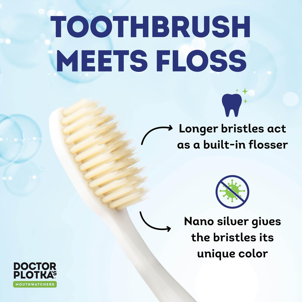 Mouthwatchers Dr Plotka's dual-flossing bristles reach deep grooves for thorough cleaning.
