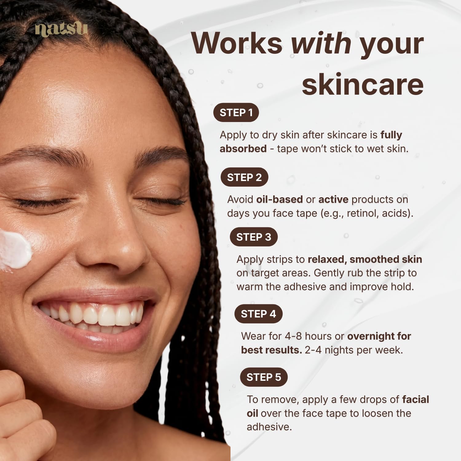 Natsu skin-safe latex-free adhesive protects sensitive skin overnight.