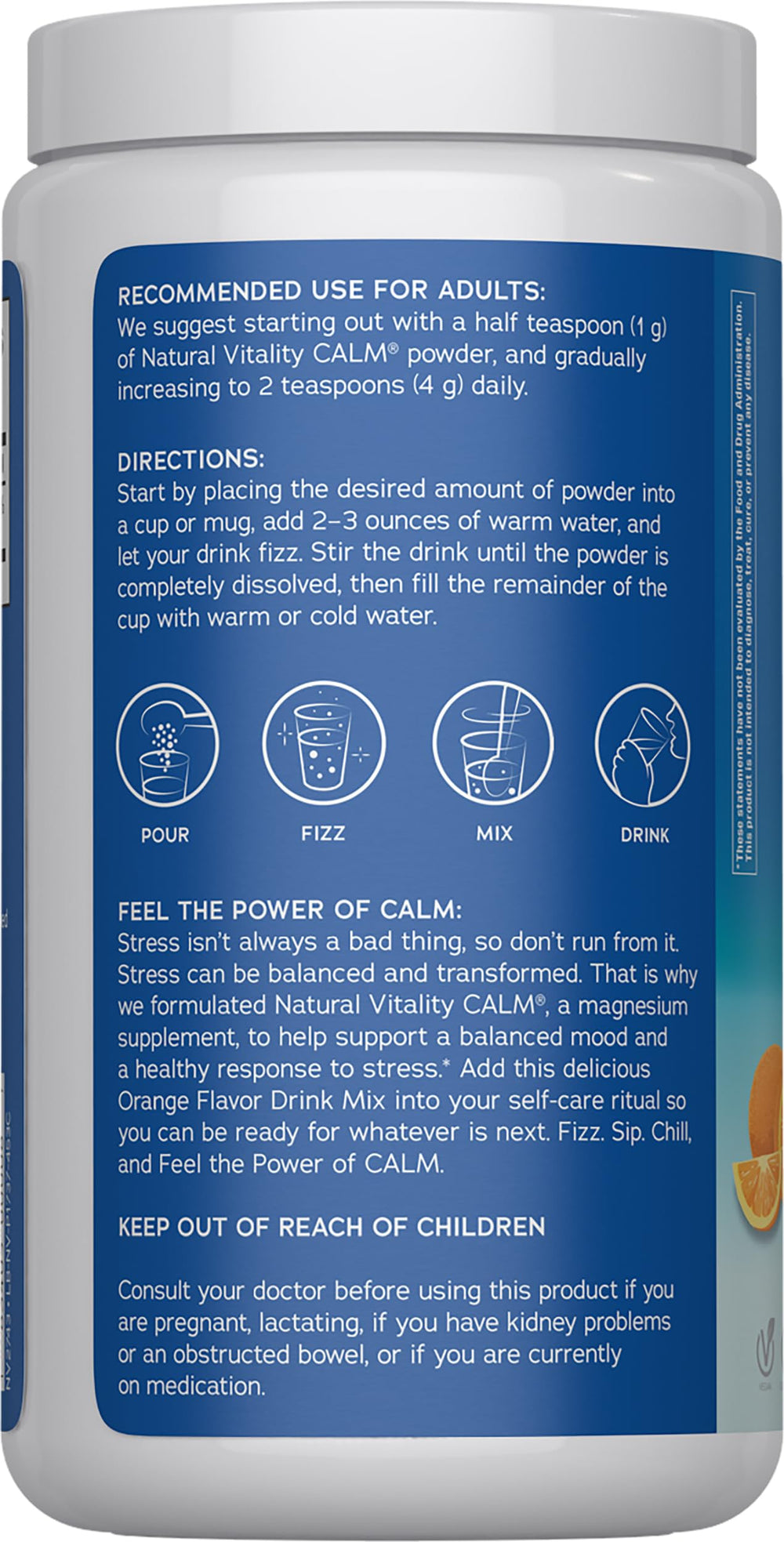 Natural Vitality CALM orange drink served chilled for a relaxing moment.