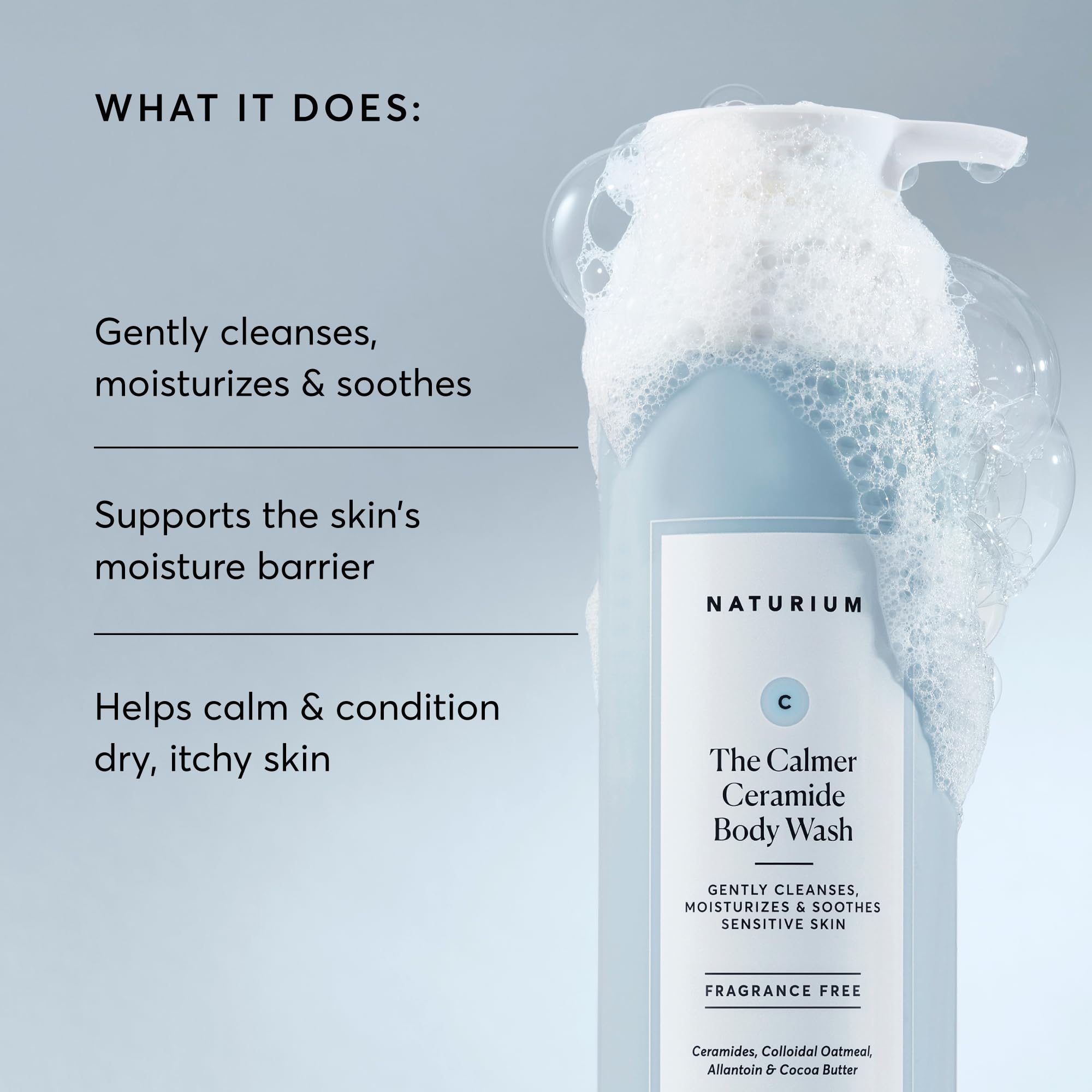 Naturium Calmer Ceramide Body Wash ceramides and oatmeal for skin comfort