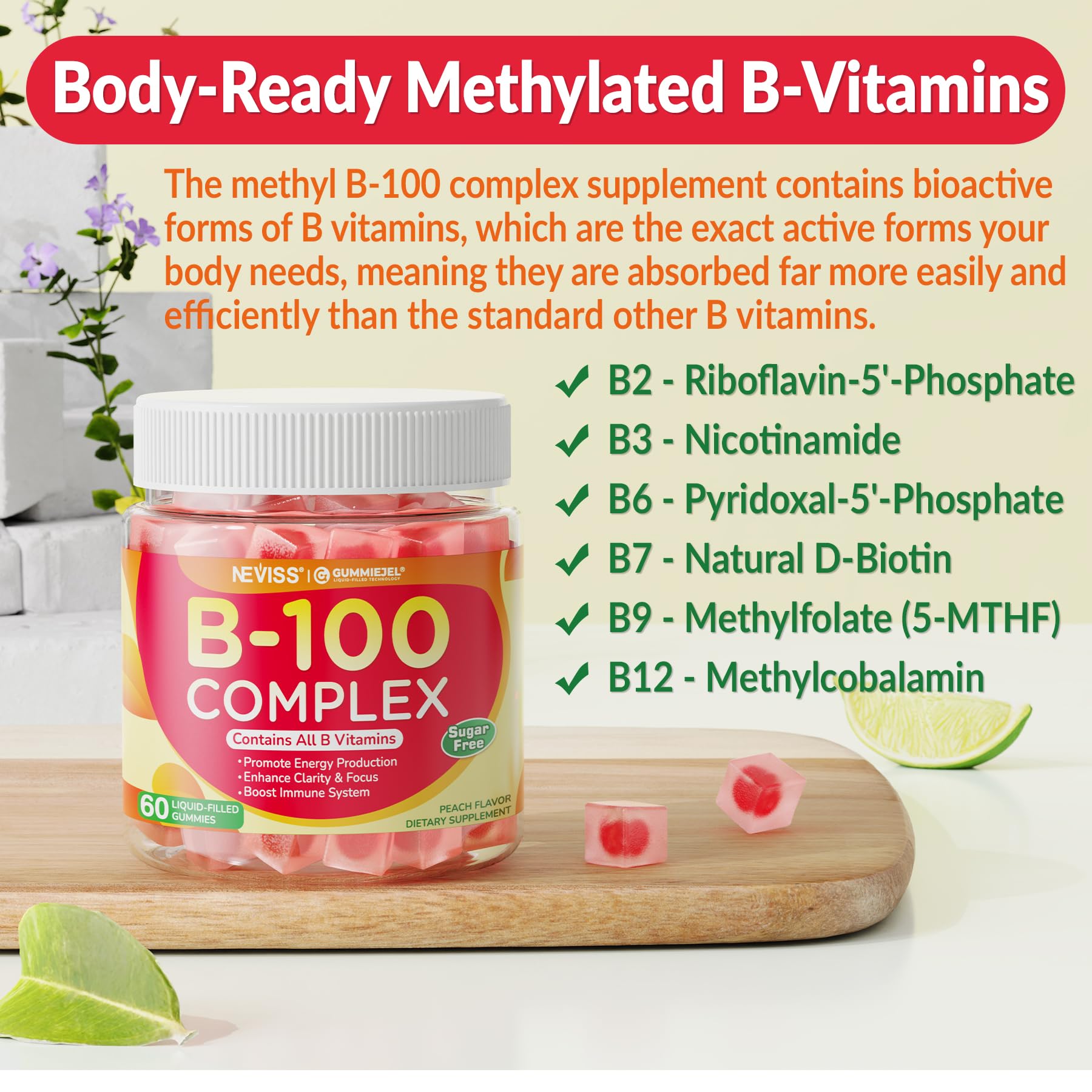 NEVISS B Complex Gummies fruit chew splash indicates easy mood and energy support