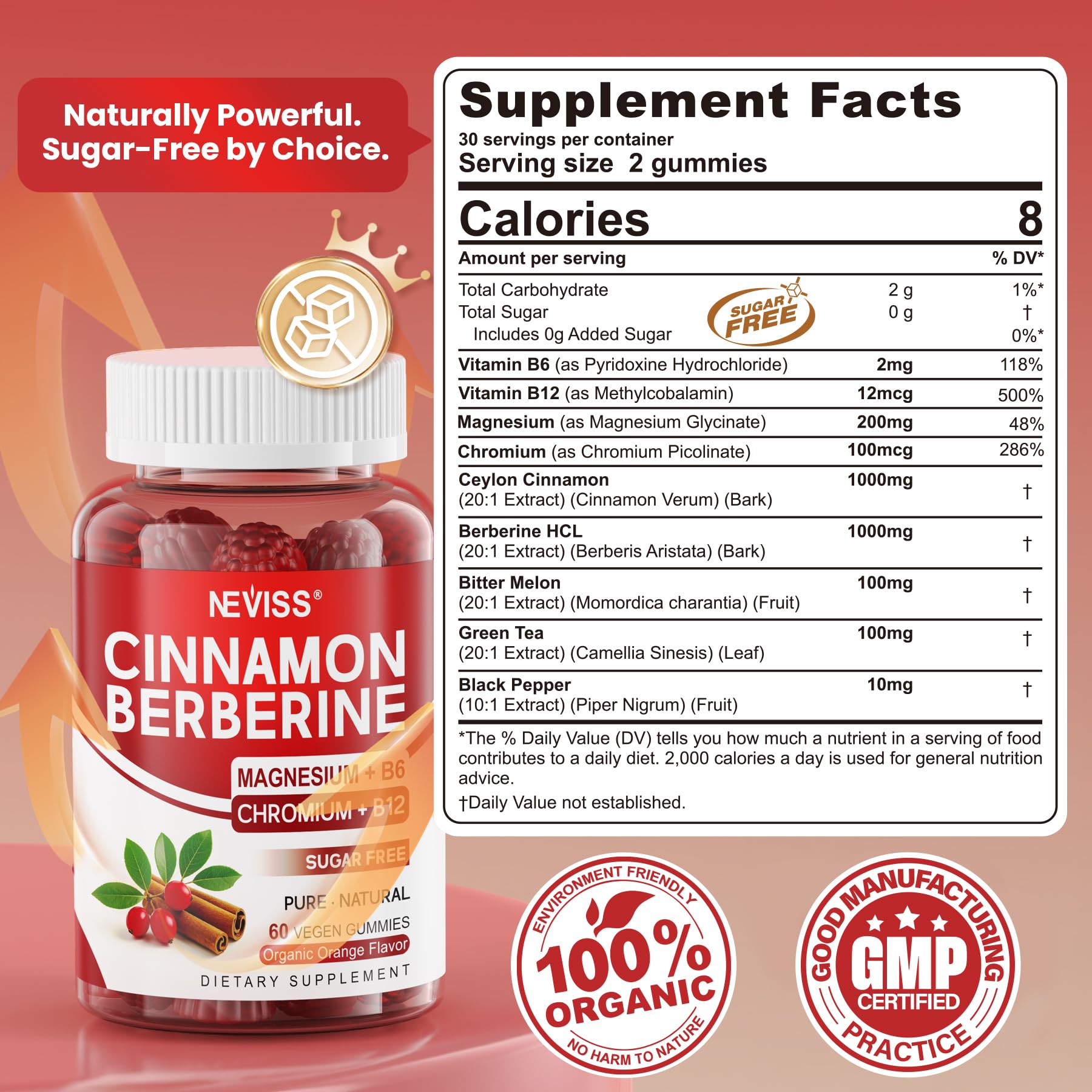 NEVISS gummy label highlights organic cinnamon and berberine blend for a natural routine.