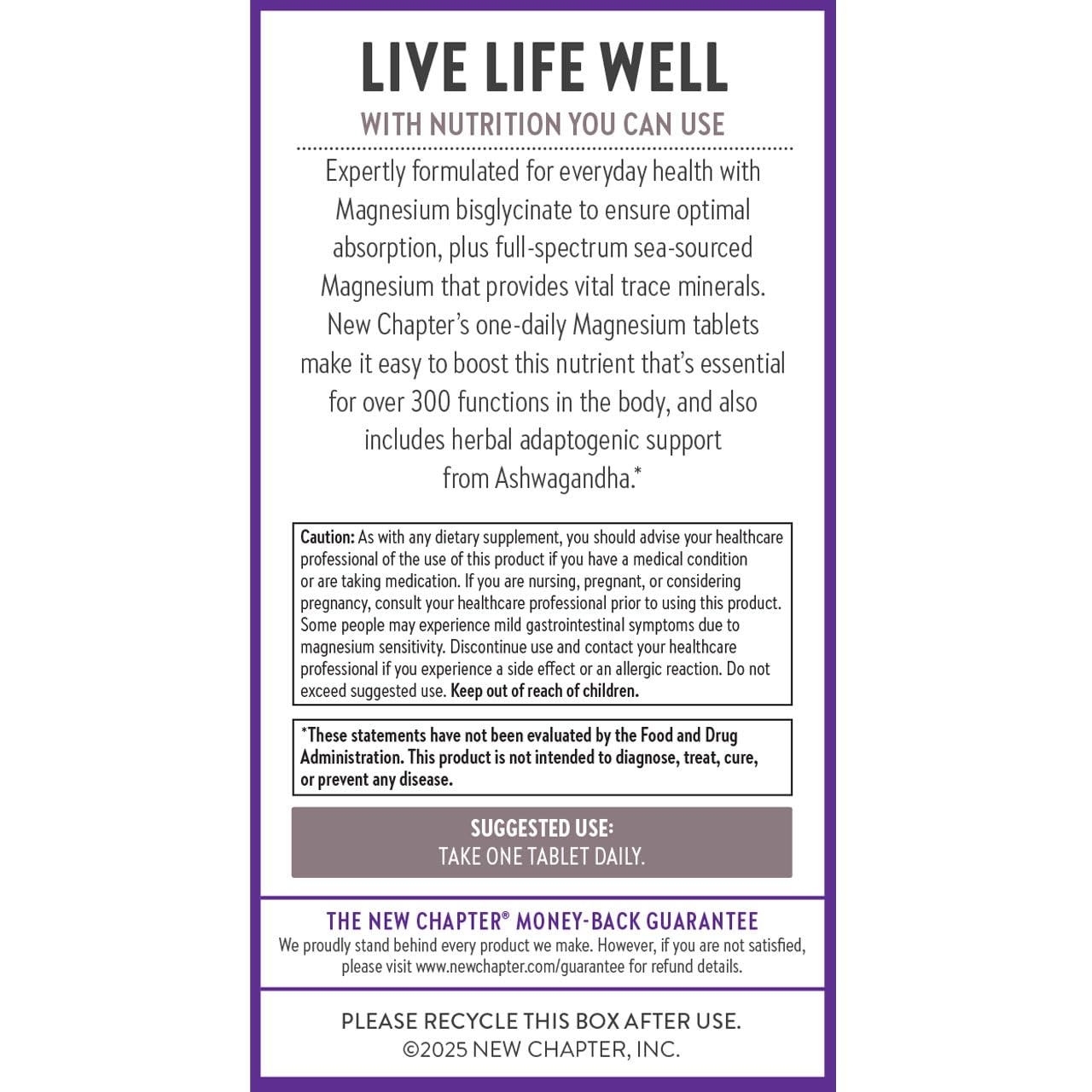 New Chapter sea-sourced magnesium supports balanced mineral intake.