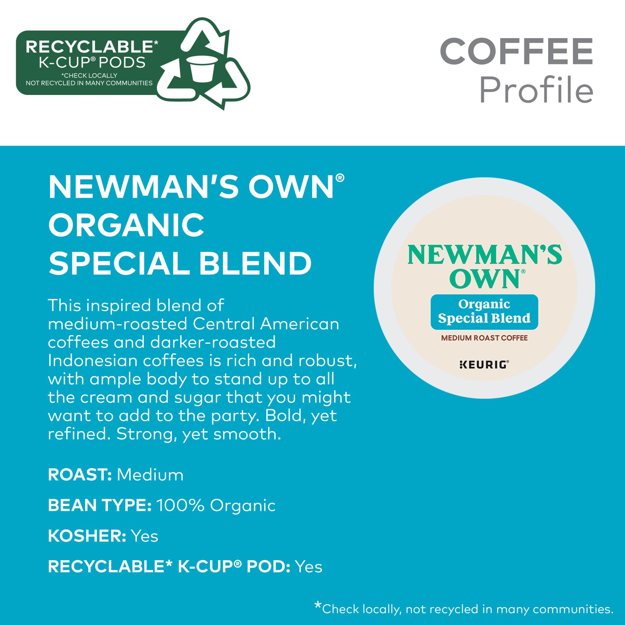 Newman's Own Organic Special Blend roast profile mixes medium and dark notes
