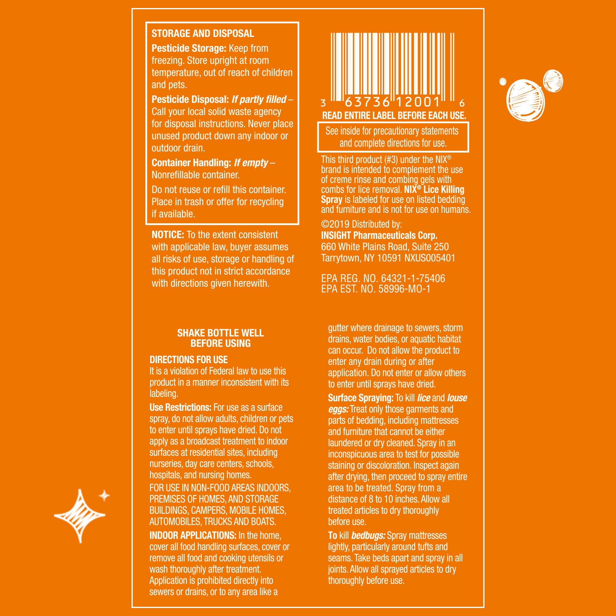 Nix Lice & Bed Bug Spray around bedding and furniture helps keep spaces clean.