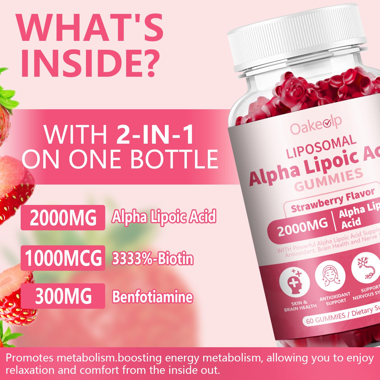 Oakevlp strawberry flavored gummies invite easy daily supplementation.