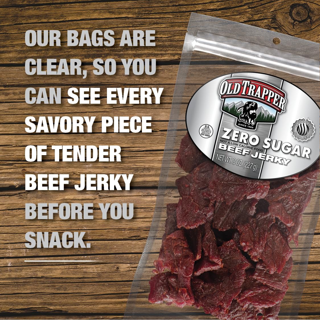 Low-calorie Old Trapper jerky at 70 calories per serving