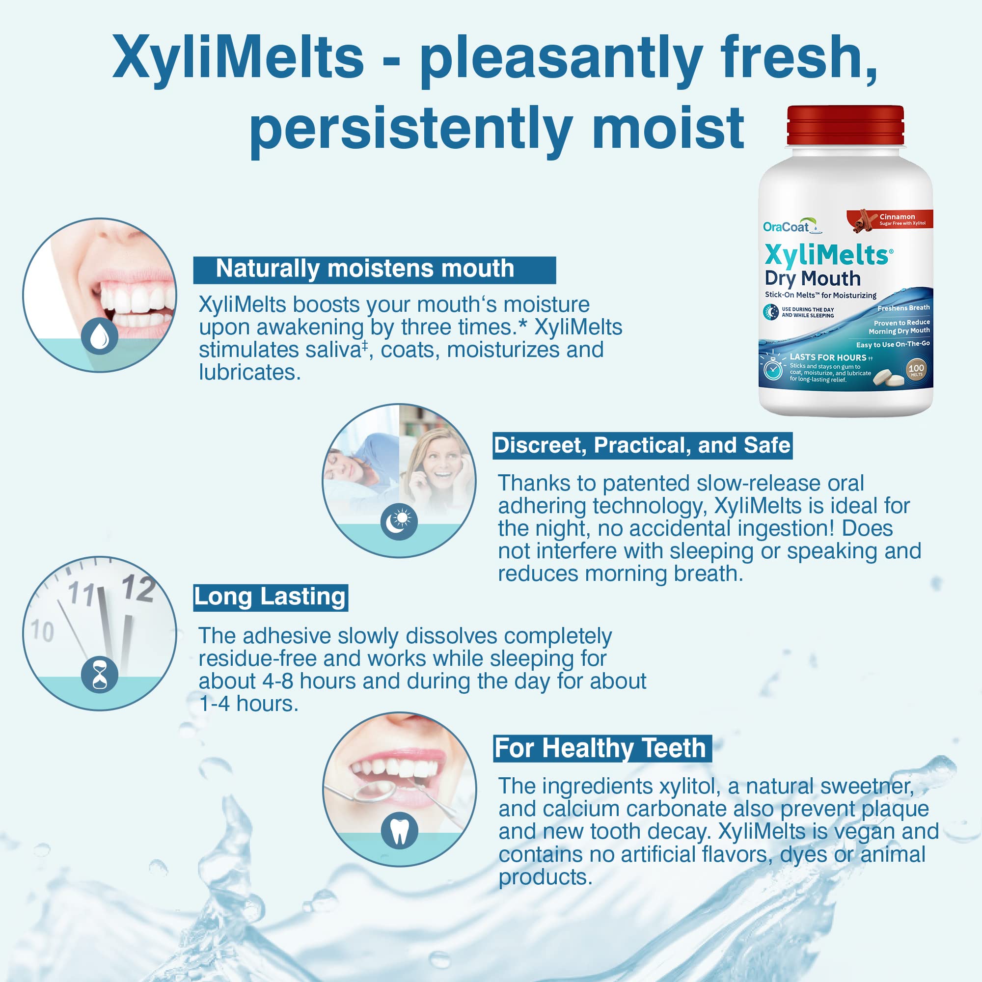 Oracoat XyliMelts slowly dissolving with no residue