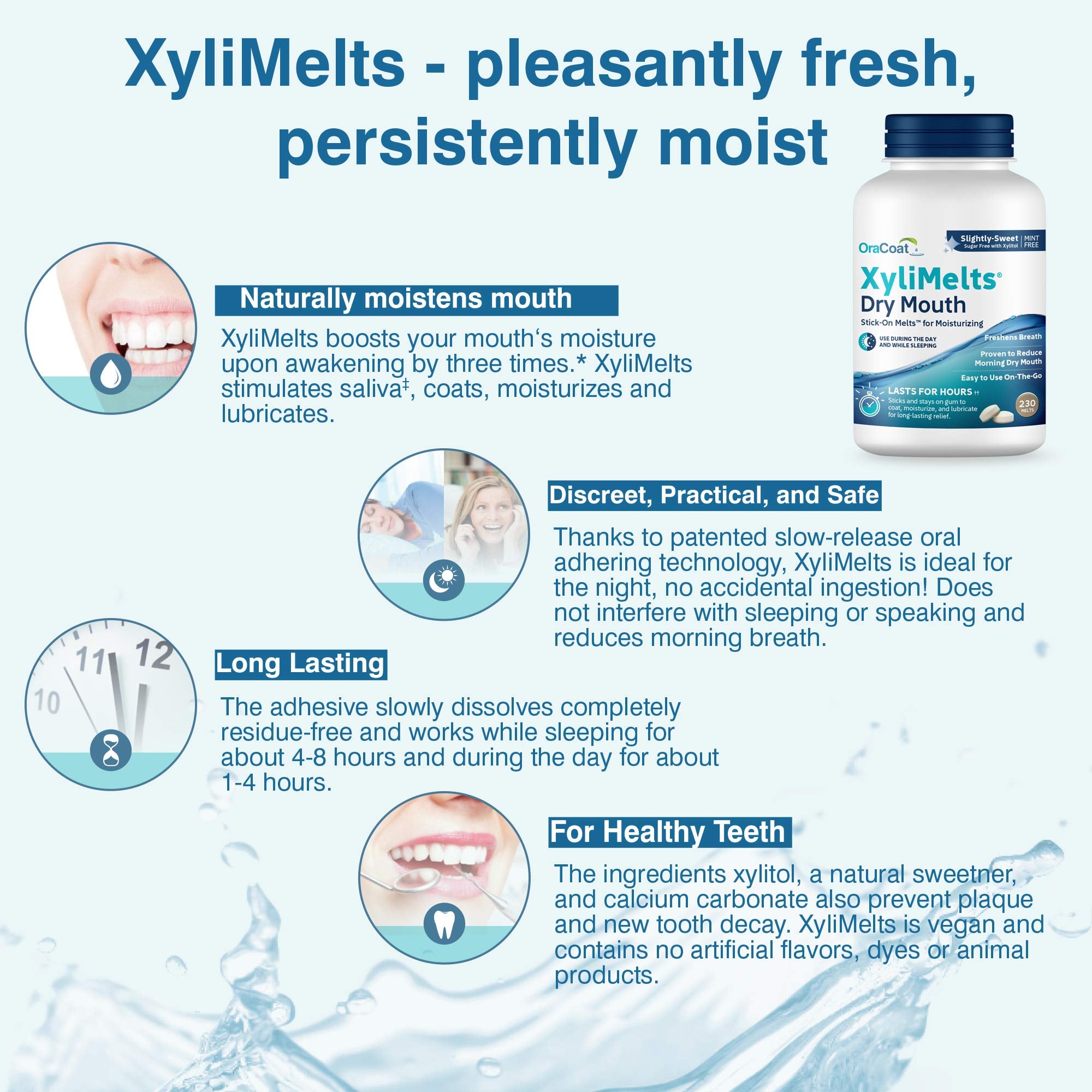Oracoat XyliMelts pH 8 neutral formula neutralizes acids