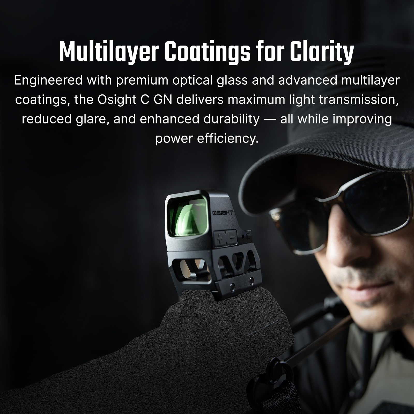 Osight C parallax-free design supports precise shots at different ranges.