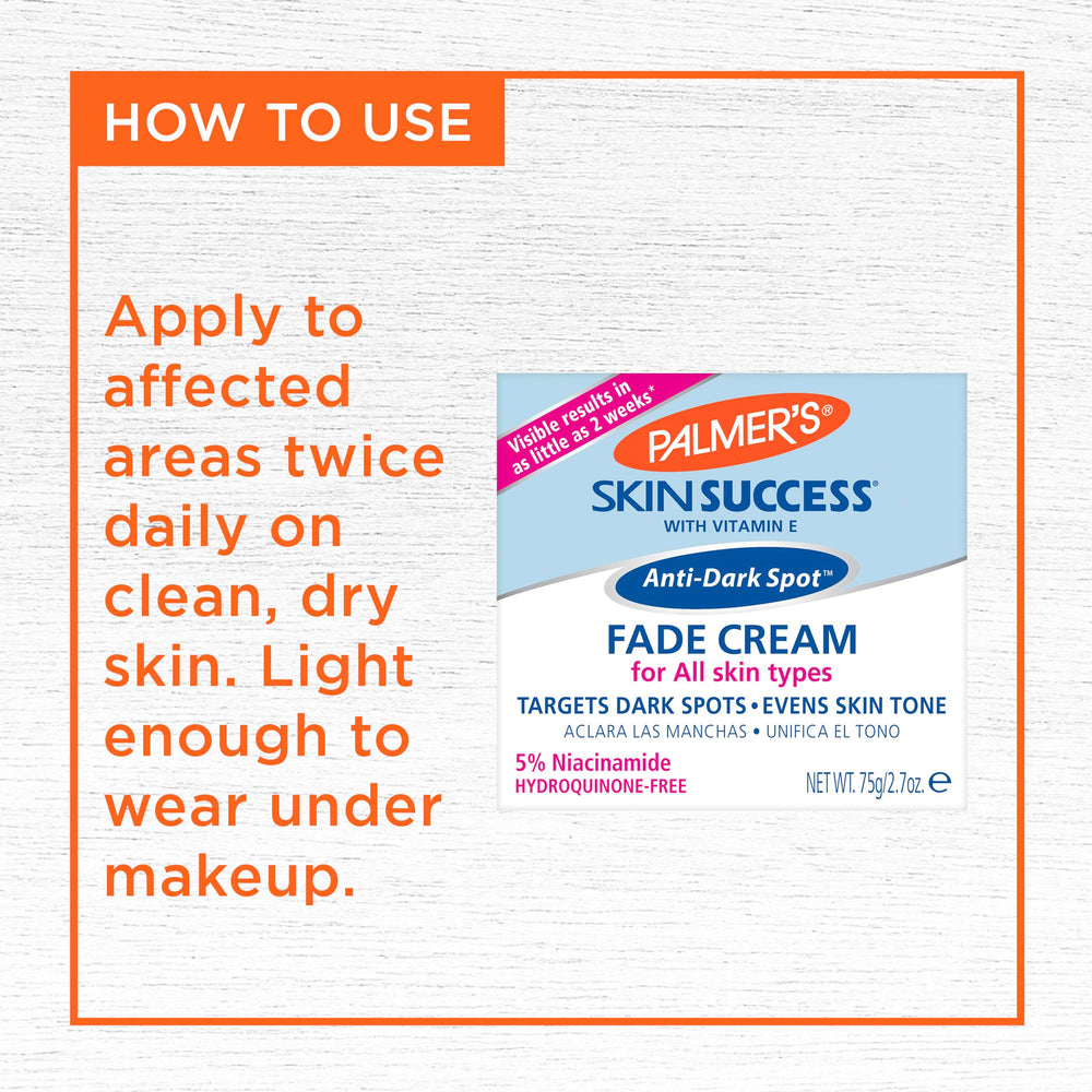 Palmer's Skin Success targeted spots fade with consistent, gentle massage.