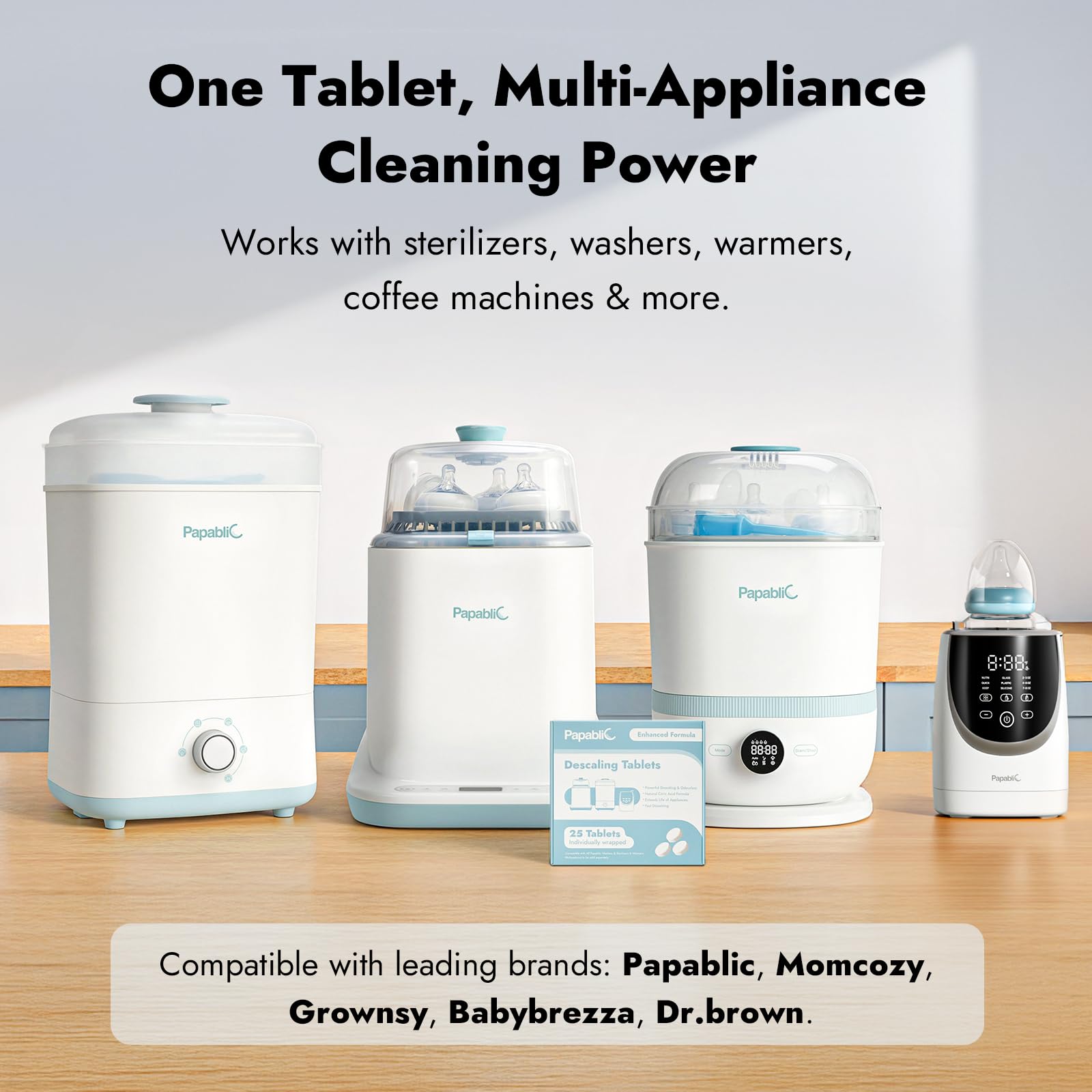 Papablic tablets keep Papablic appliances clean and efficient.
