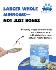 PAWUP Minnows whole-sized chunks ideal for larger chews during training.