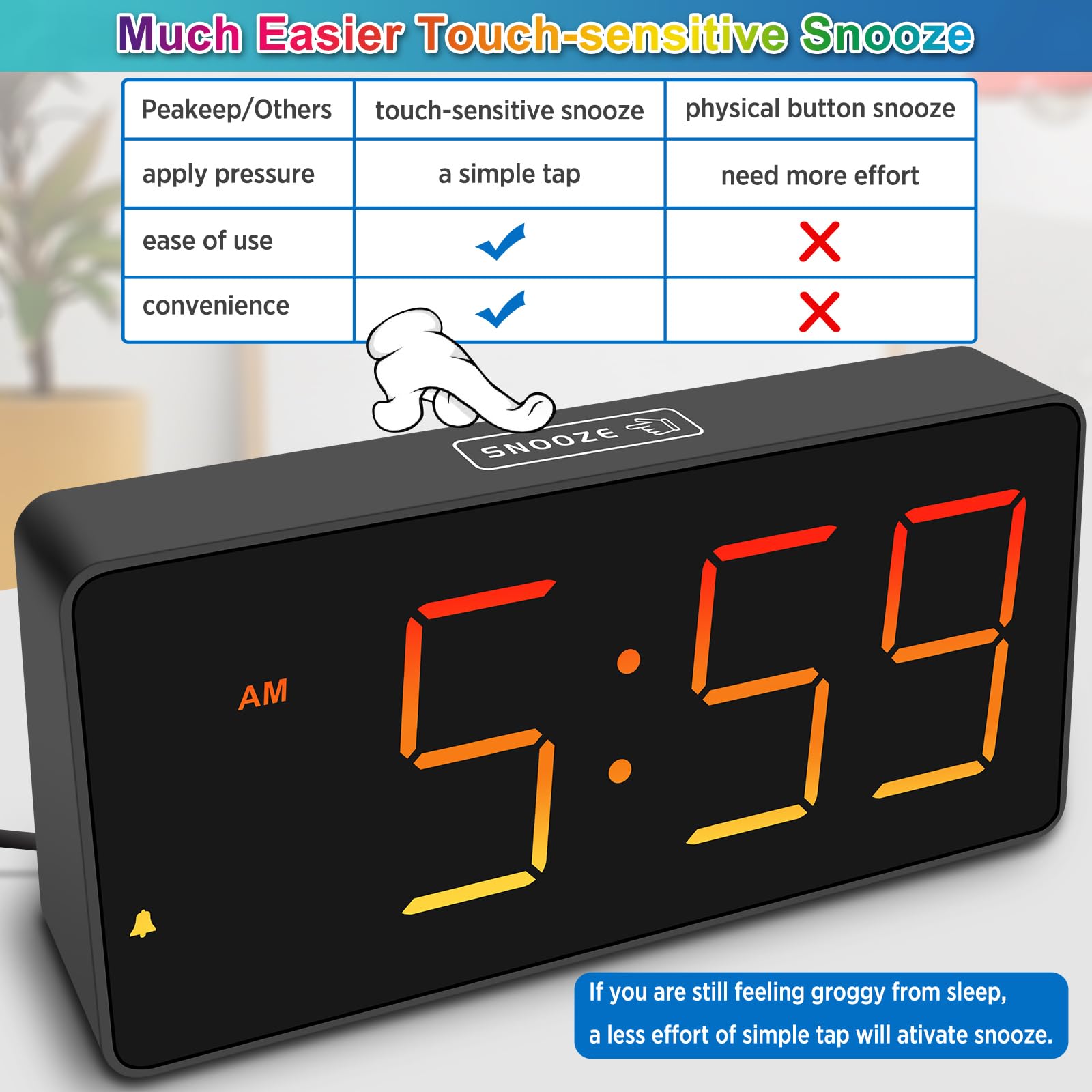 Peakeep easy snooze option provides extra minutes in the morning