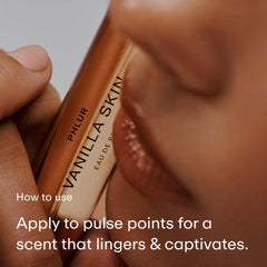 PHLUR Vanilla Skin base notes of vanilla and sandalwood linger