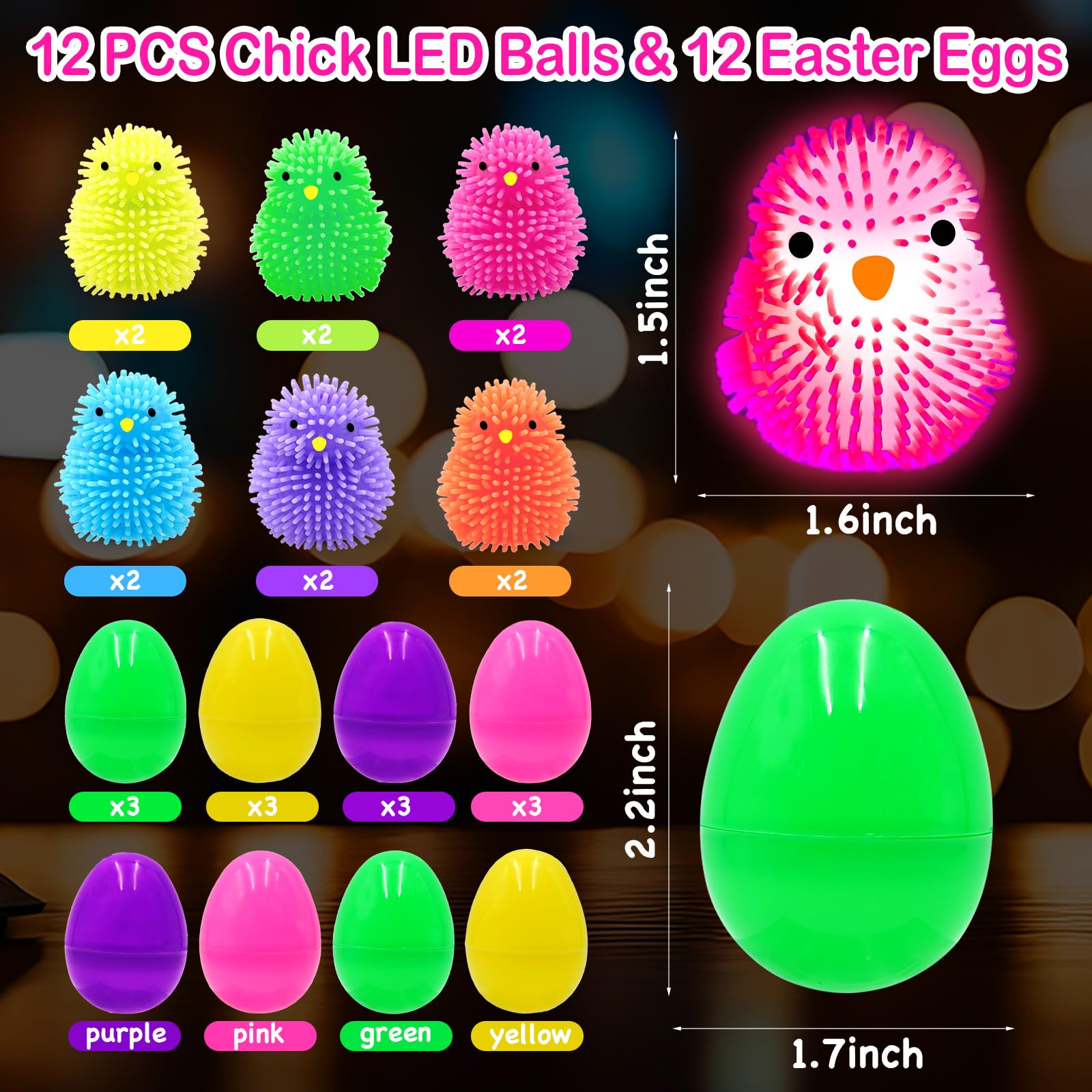 LED chick puffer ball inside each egg with vivid lights for festive play
