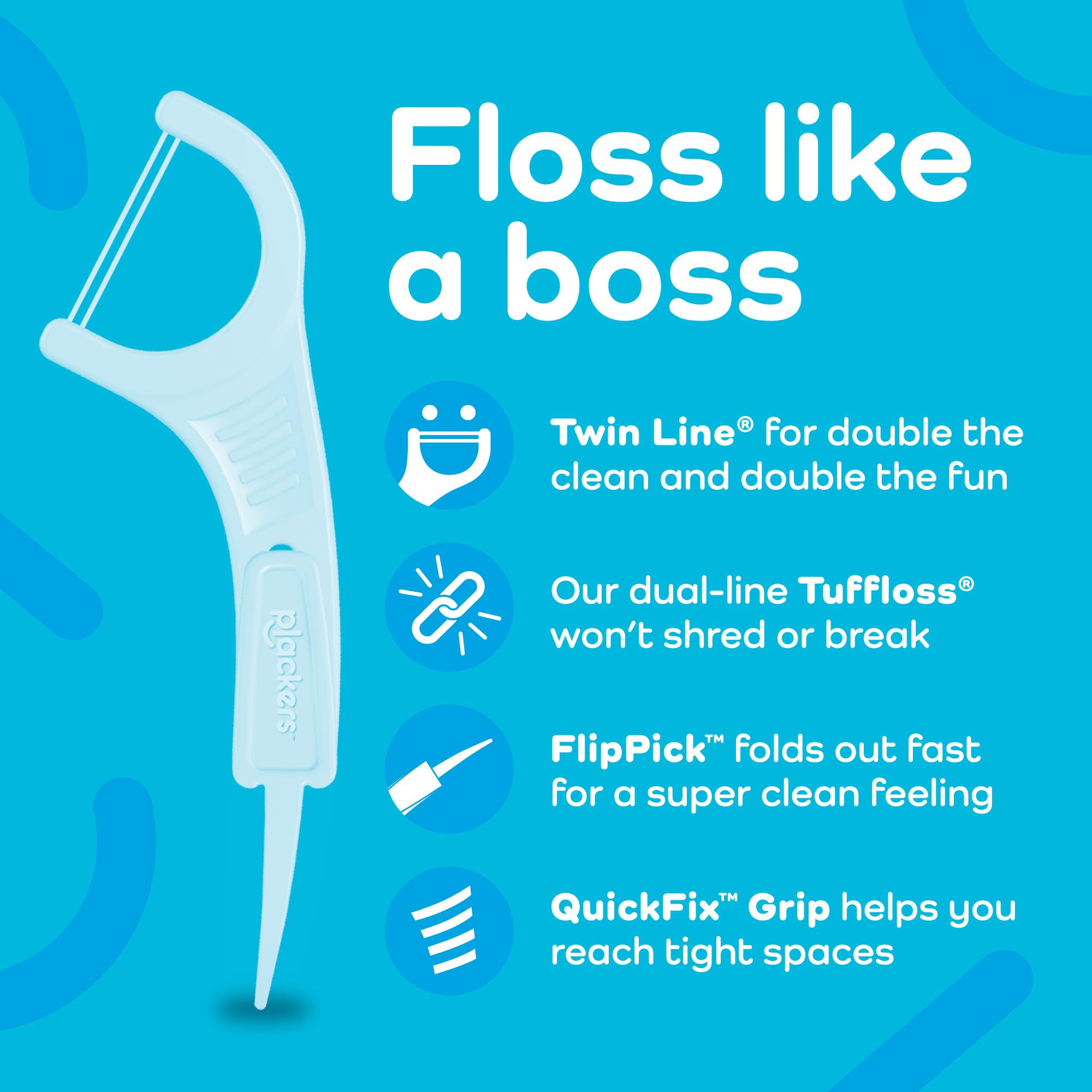 Plackers Twin-Line with protected tartar pick for precise reaching hard spots.