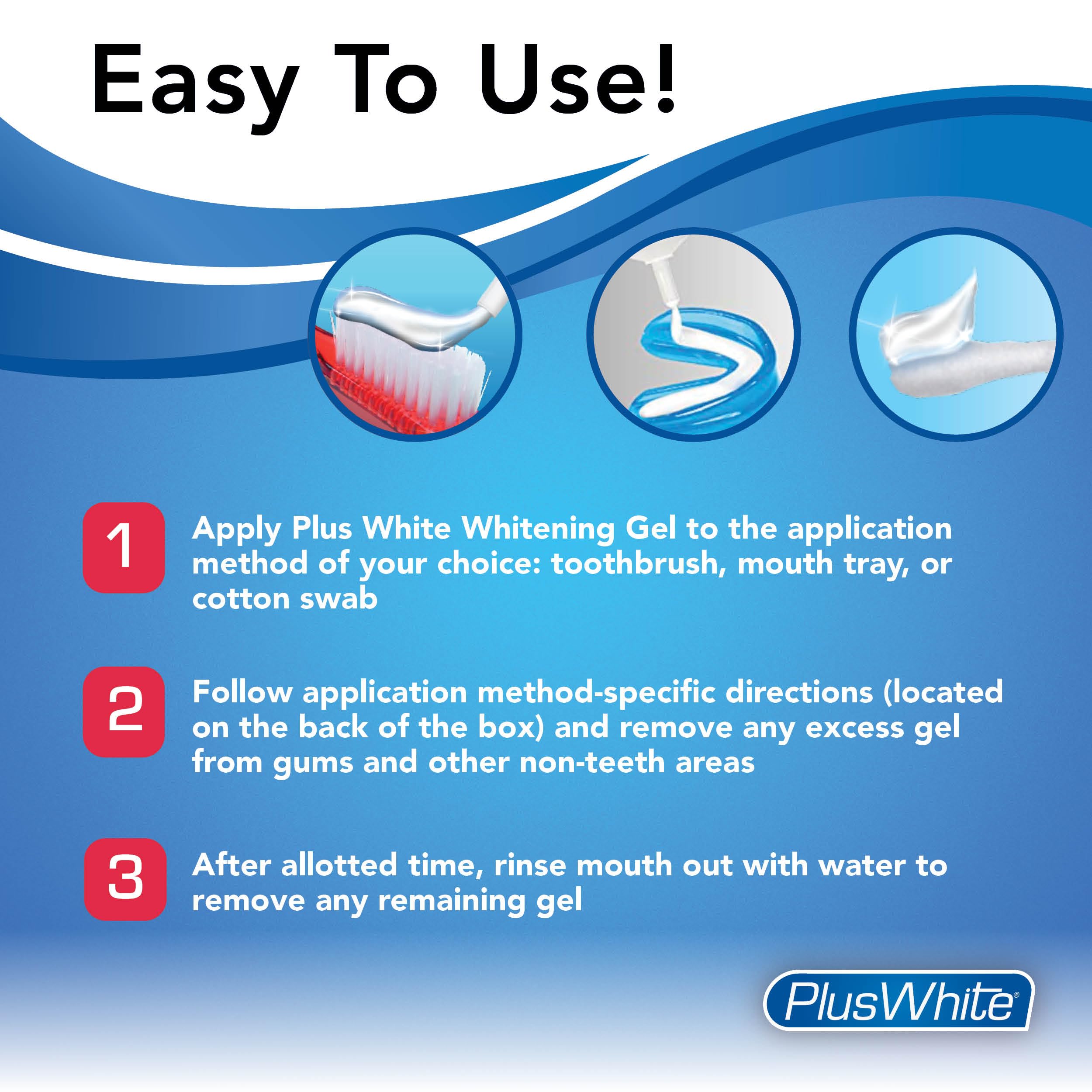 Plus White Speed Whitening in daily-use setting for convenient treatment