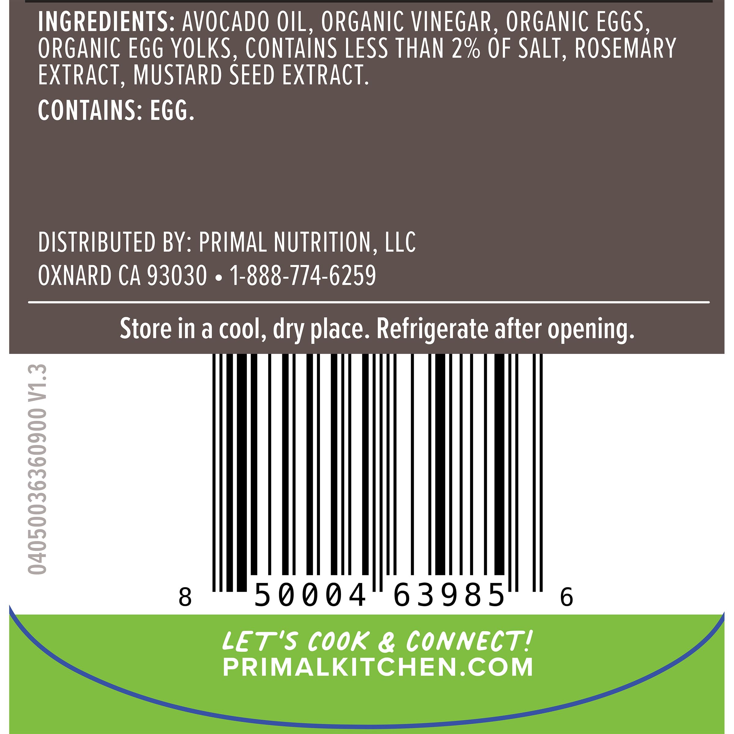 Primal Kitchen mayo label highlights avocado oil and cage-free eggs.