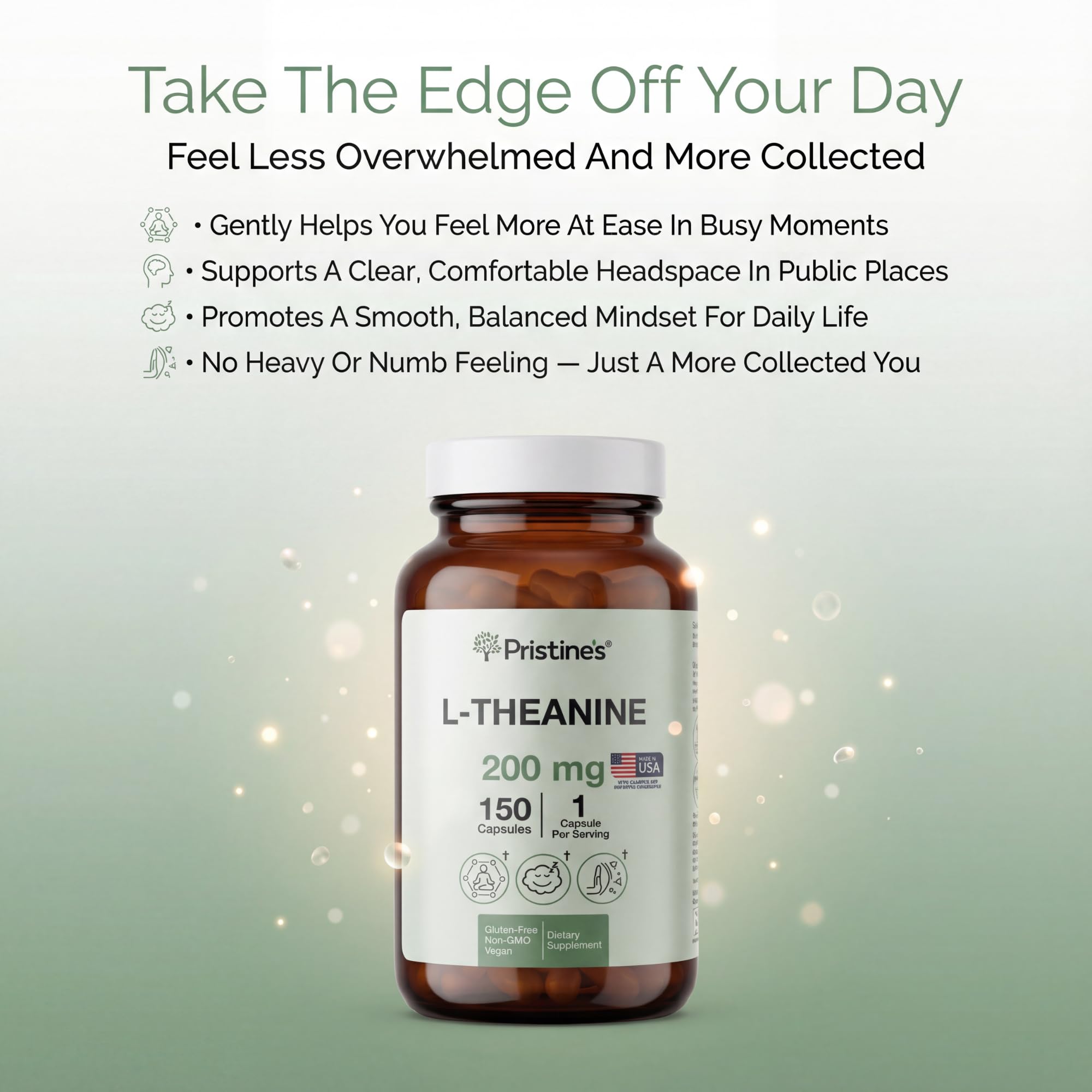 PRISTINE'S L-Theanine 200mg capsule top view emphasizes precise 200 mg dosage