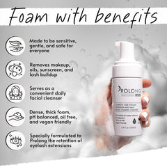 PROLONG LASH foaming cleanser texture ideal for makeup removal