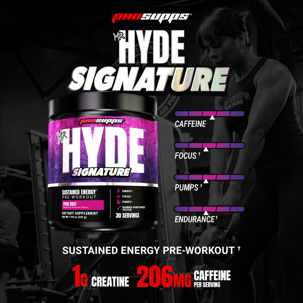 Prosupps Mr. Hyde Signature tub displays Pixie Dust flavor and clean label.