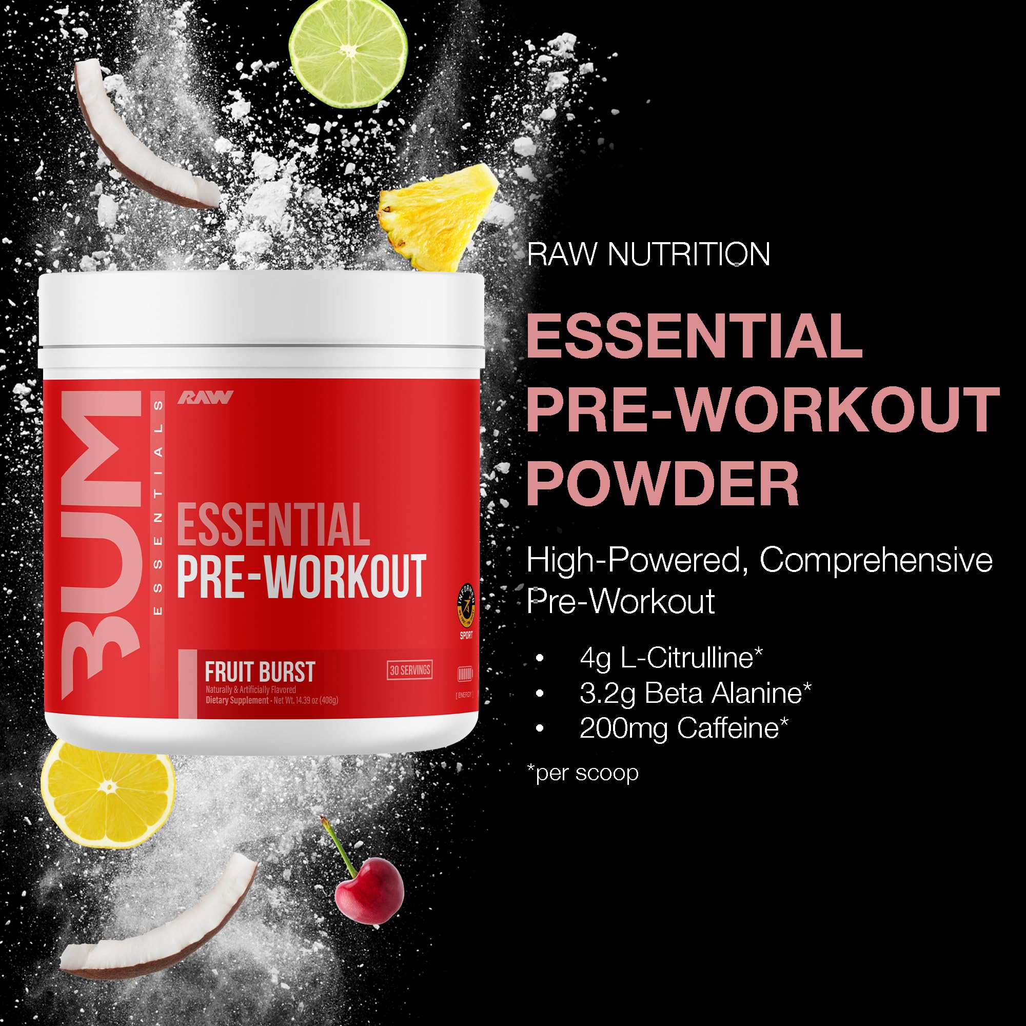 RAW Essential Pre-Workout Fruit Burst label emphasizes clean ingredients and USA-made quality.