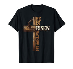 Religious Easter Shirts Easter Cross He Is Risen Jesus T-Shirt, perfect for Easter celebrations and church events